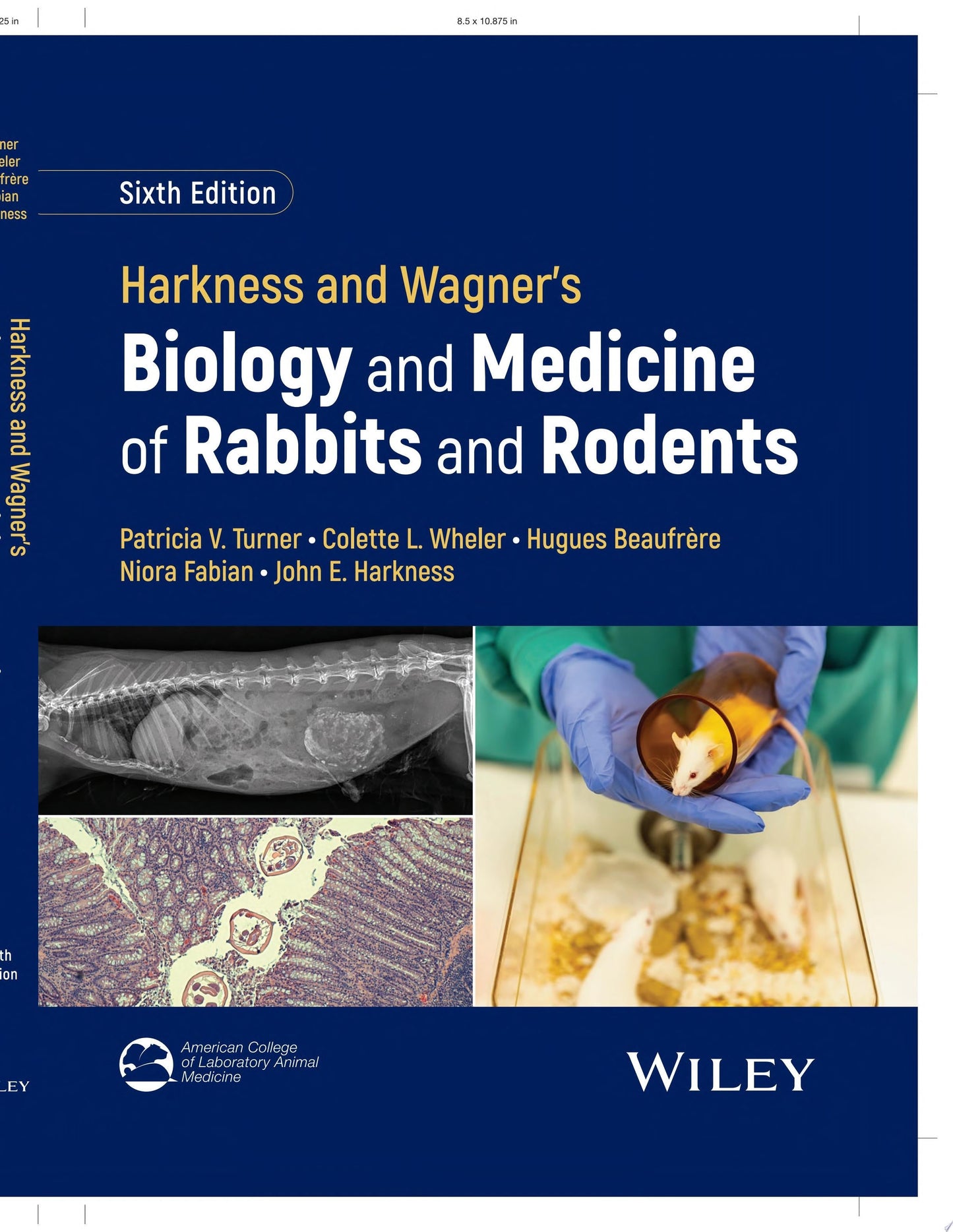 Harkness and Wagner’s Biology and Medicine of Rabbits and Rodents, 6th Edition
