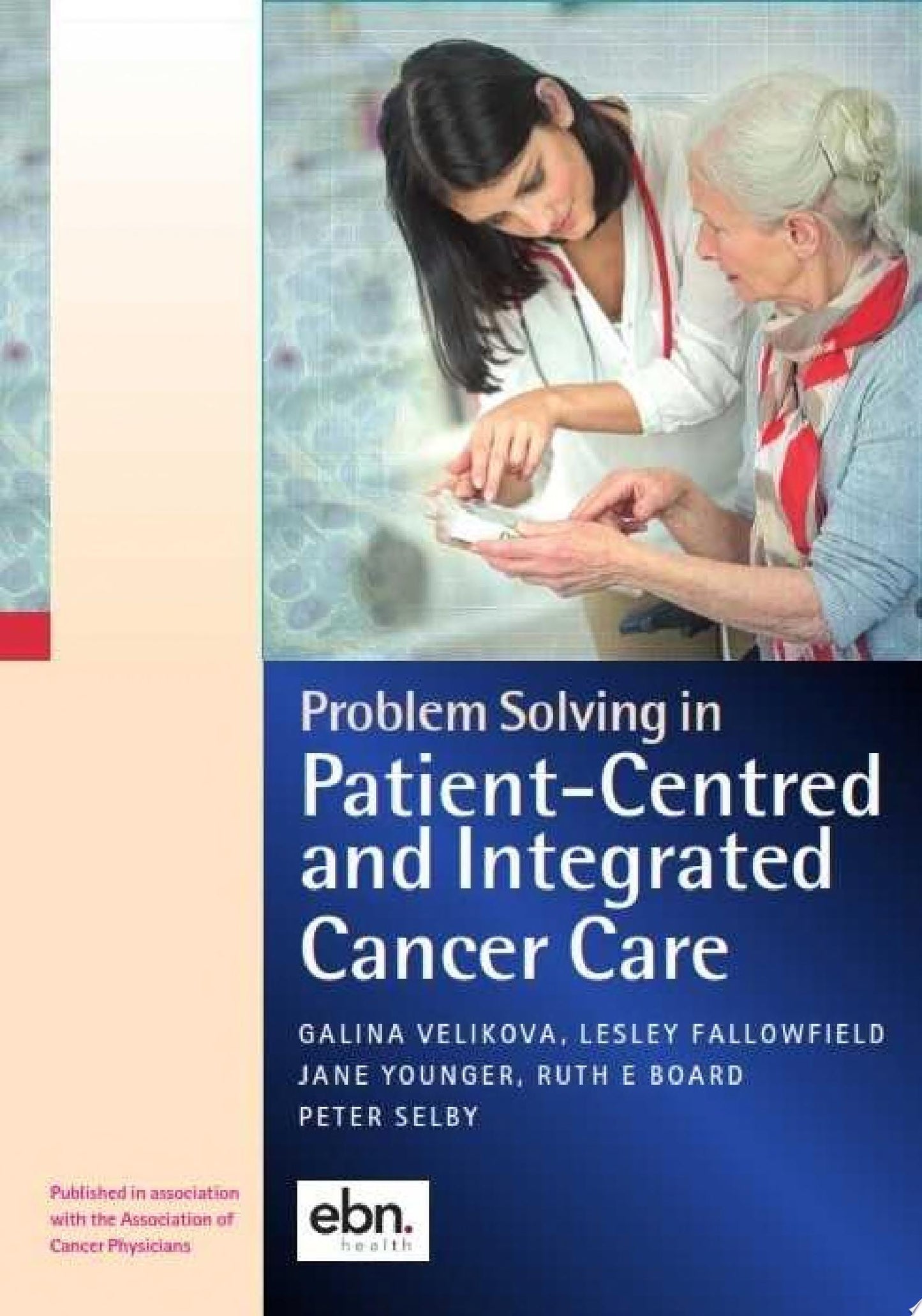 Problem Solving Patient-Centred Care