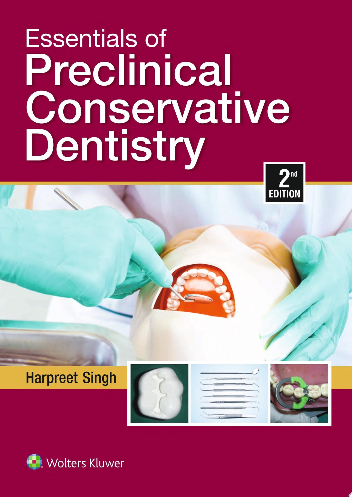 Essentials of Preclinical Conservative Dentistry 2/e