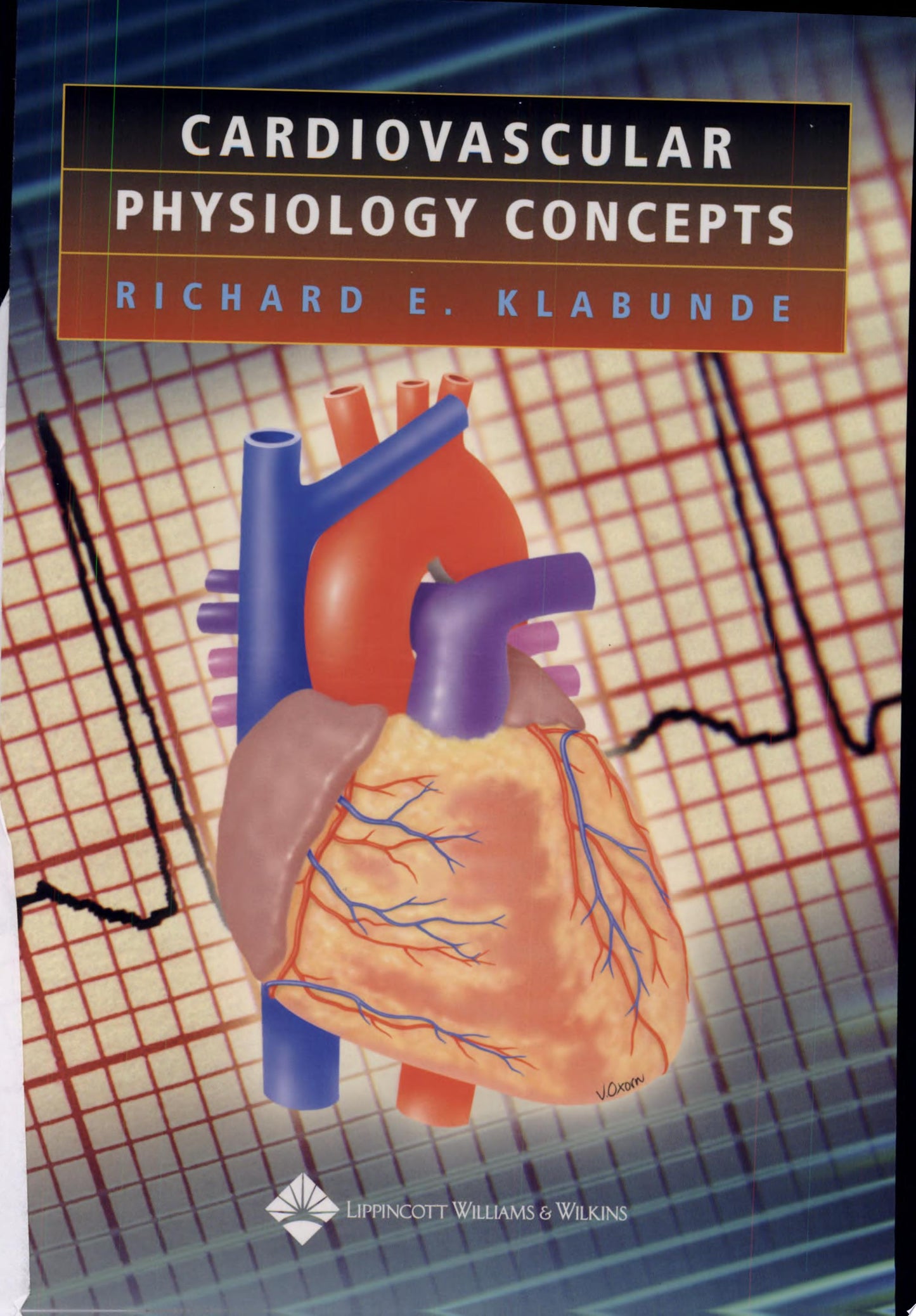 Cardiovascular Physiology Concepts, 3rd Edition