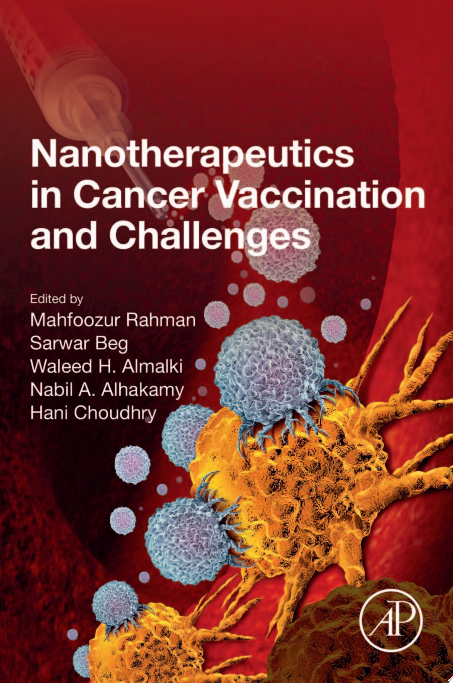 Nanotherapeutics in Cancer Vaccination and Challenges