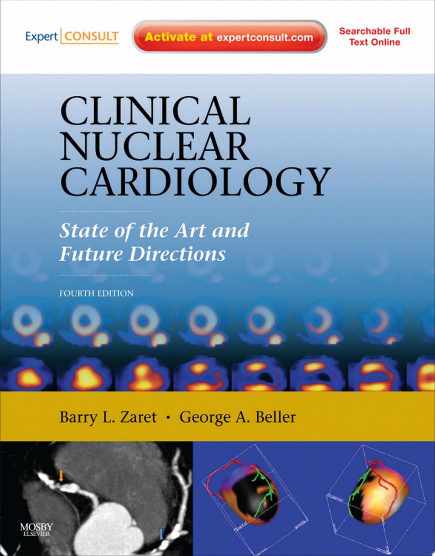 Clinical Nuclear Cardiology: State of the Art and Future Directions, 4th Edition