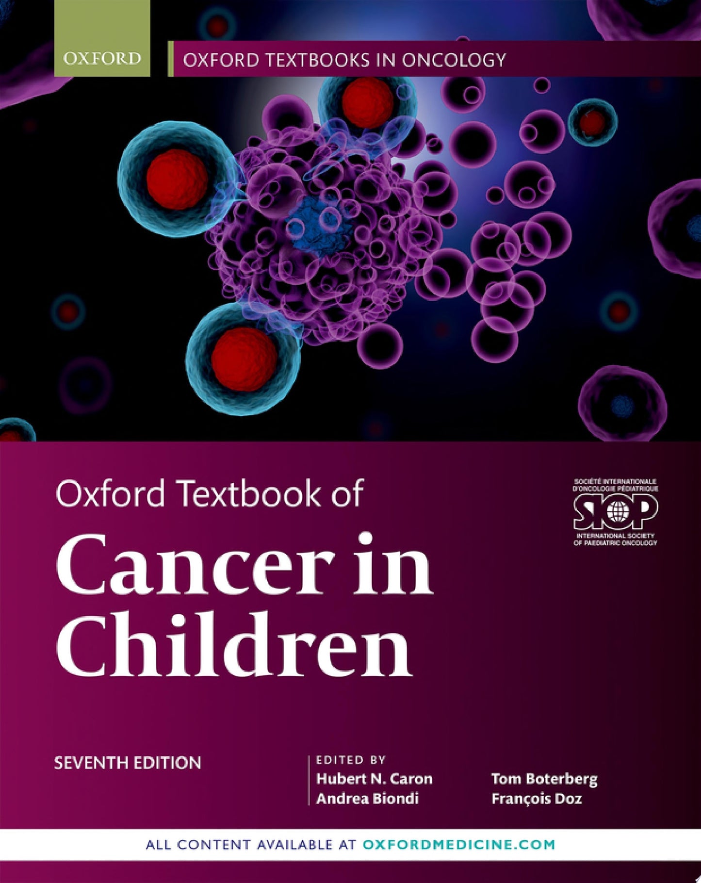 Oxford Textbook of Cancer in Children 7th Edition