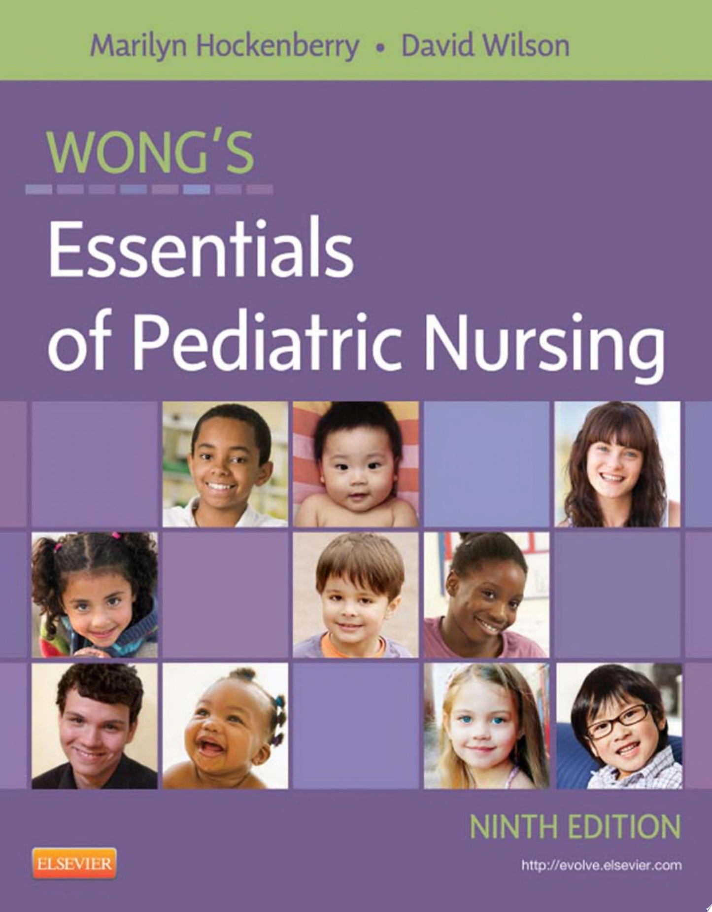 Wong's Essentials of Pediatric Nursing 9