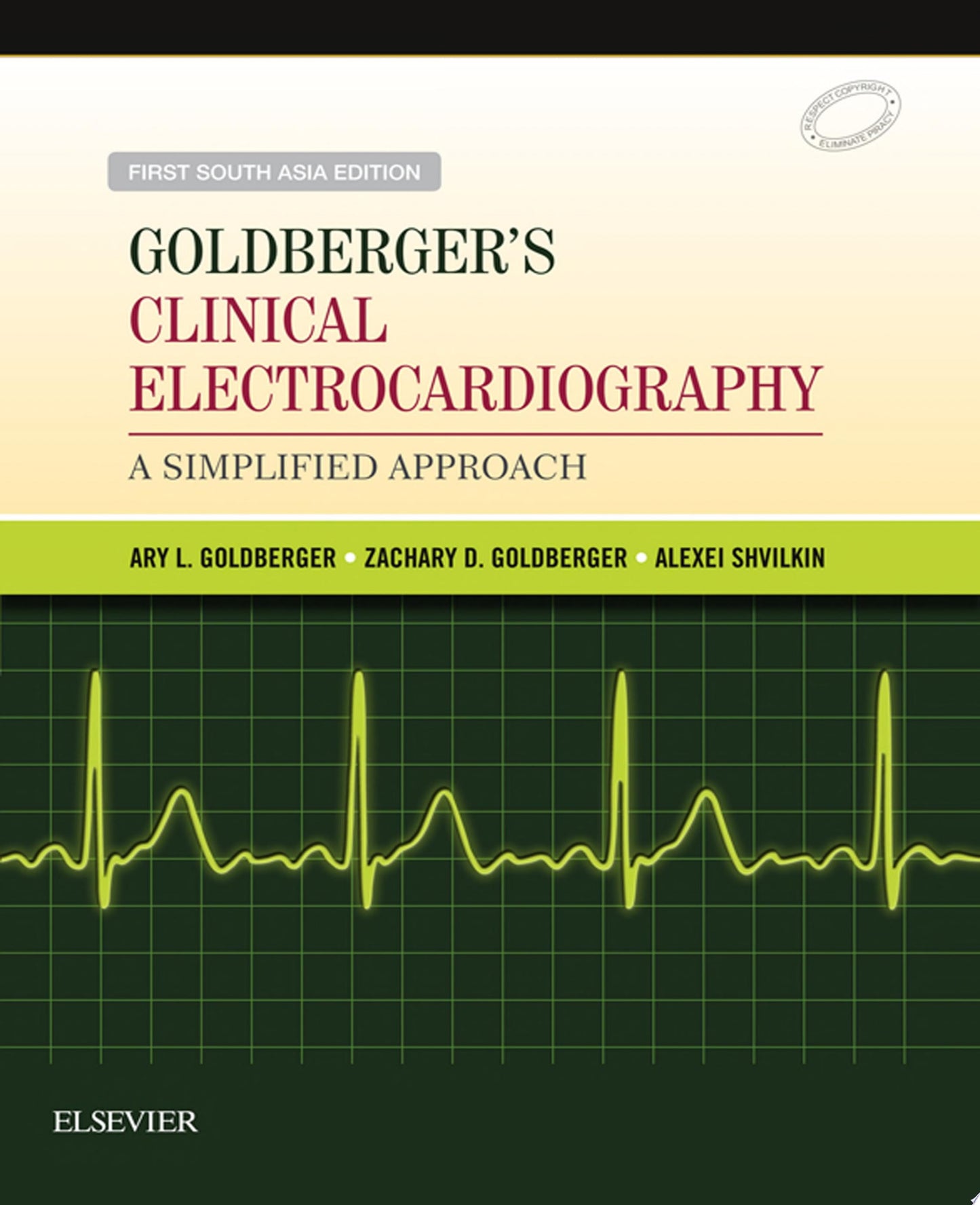 Goldberger’s Clinical Electrocardiography – A Simplified Approach, 8e
