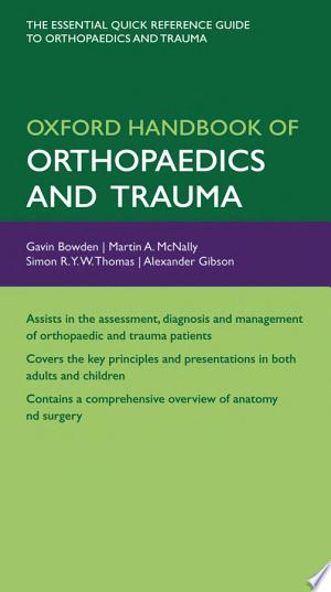 Oxford Handbook of Orthopaedics and Trauma (Oxford Medical Handbooks)