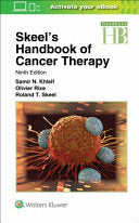 Skeel’s Handbook of Cancer Therapy, 9th Edition