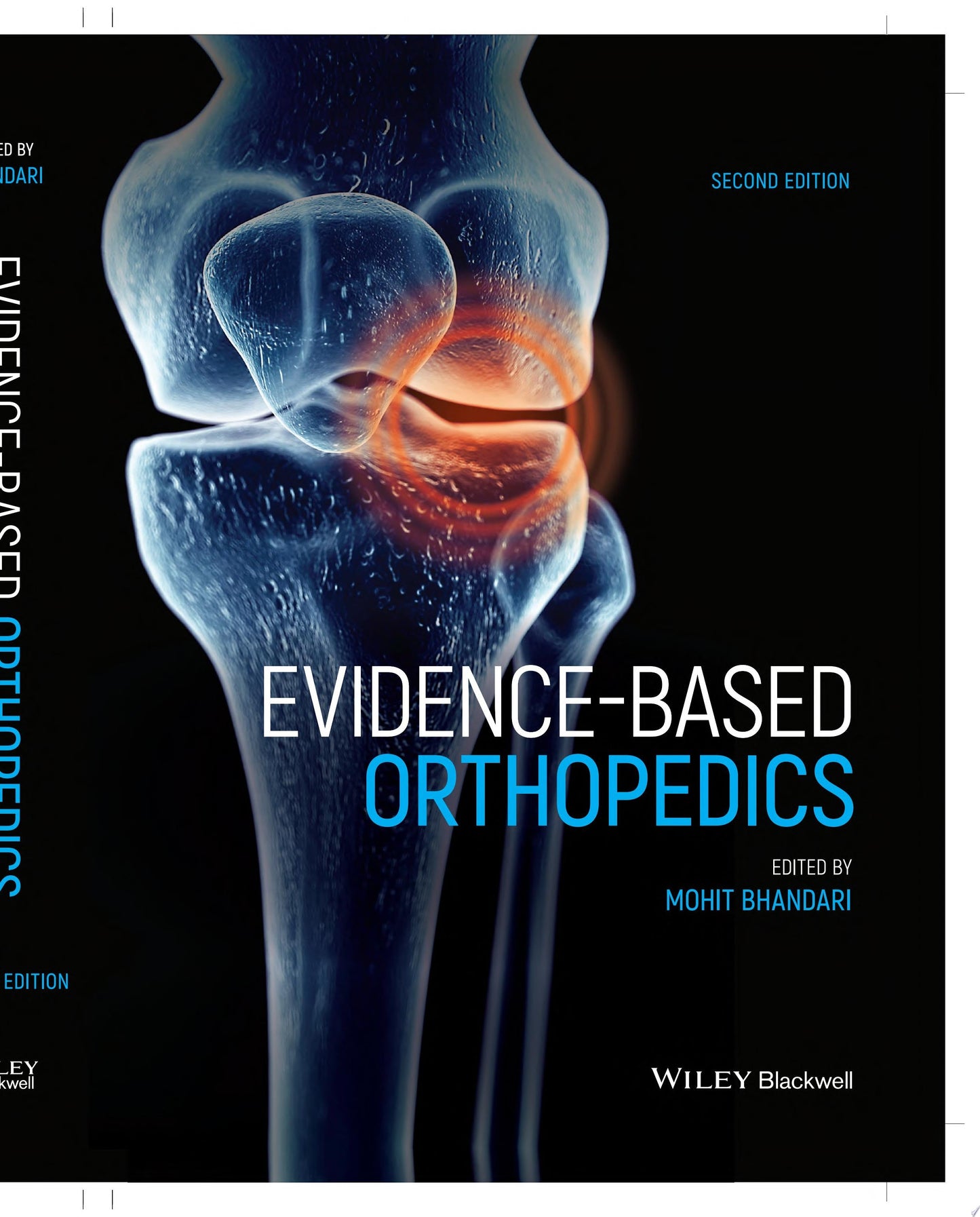 Evidence-Based Orthopedics, 2nd edition (Evidence-Based Medicine)