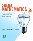 College Mathematics for Business, Economics, Life Sciences, and Social Sciences, Global Edition, 14th Edition