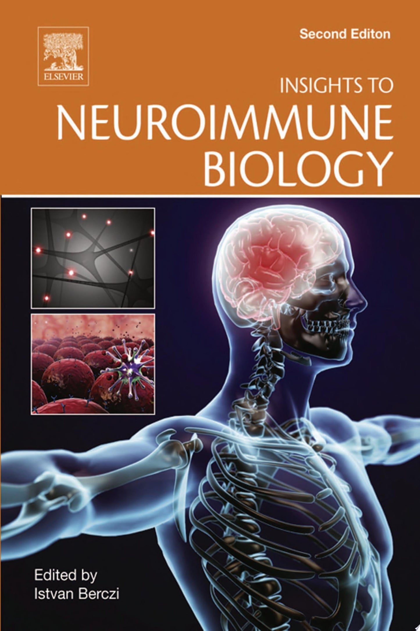Insights to Neuroimmune Biology, 2nd Edition