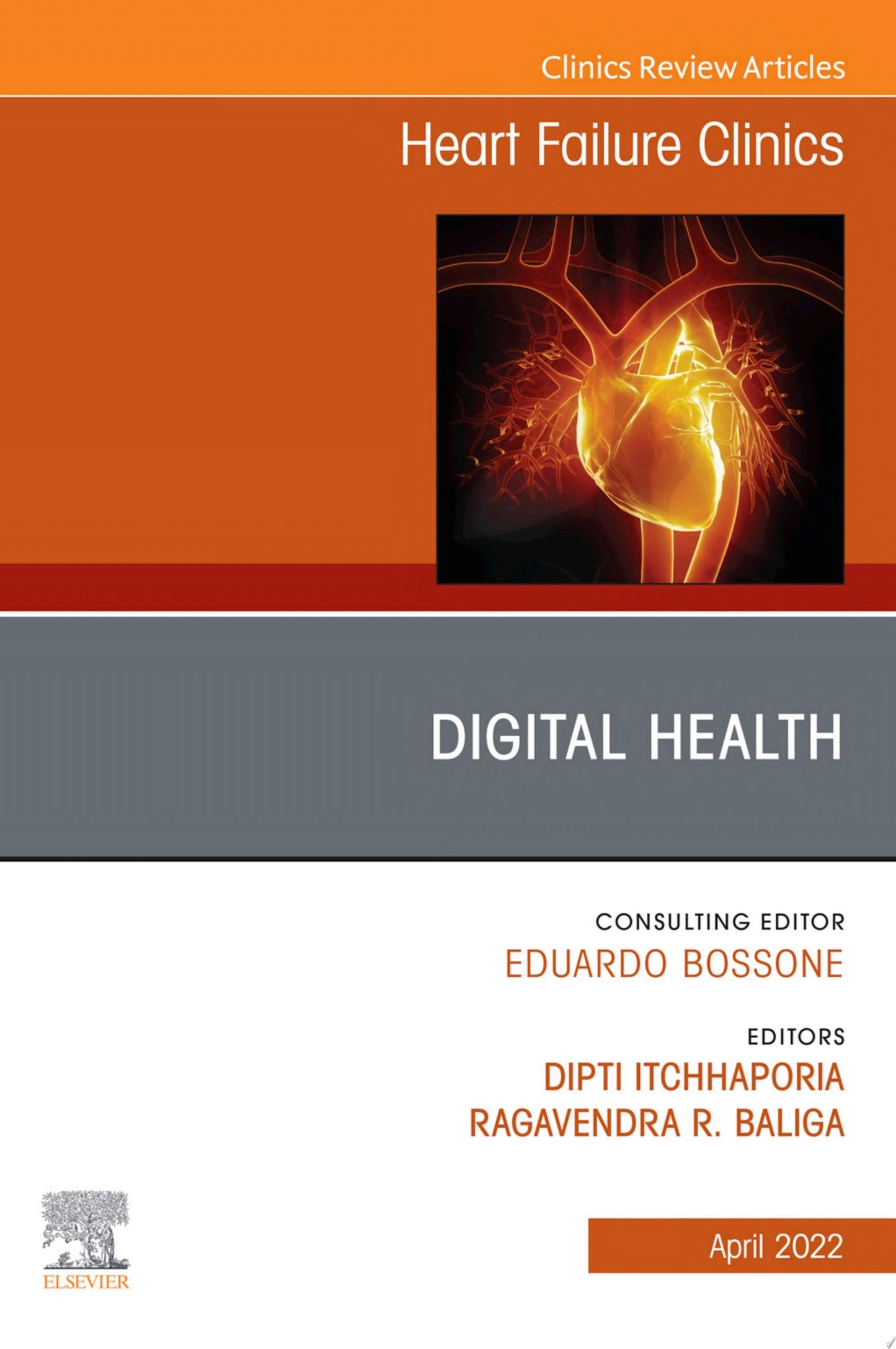 Digital Health, An Issue of Heart Failure Clinics