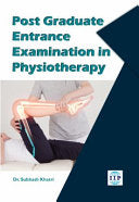 MCQs For Master In Physiotherapy (MPT) Entrance Examination, 2nd Edition