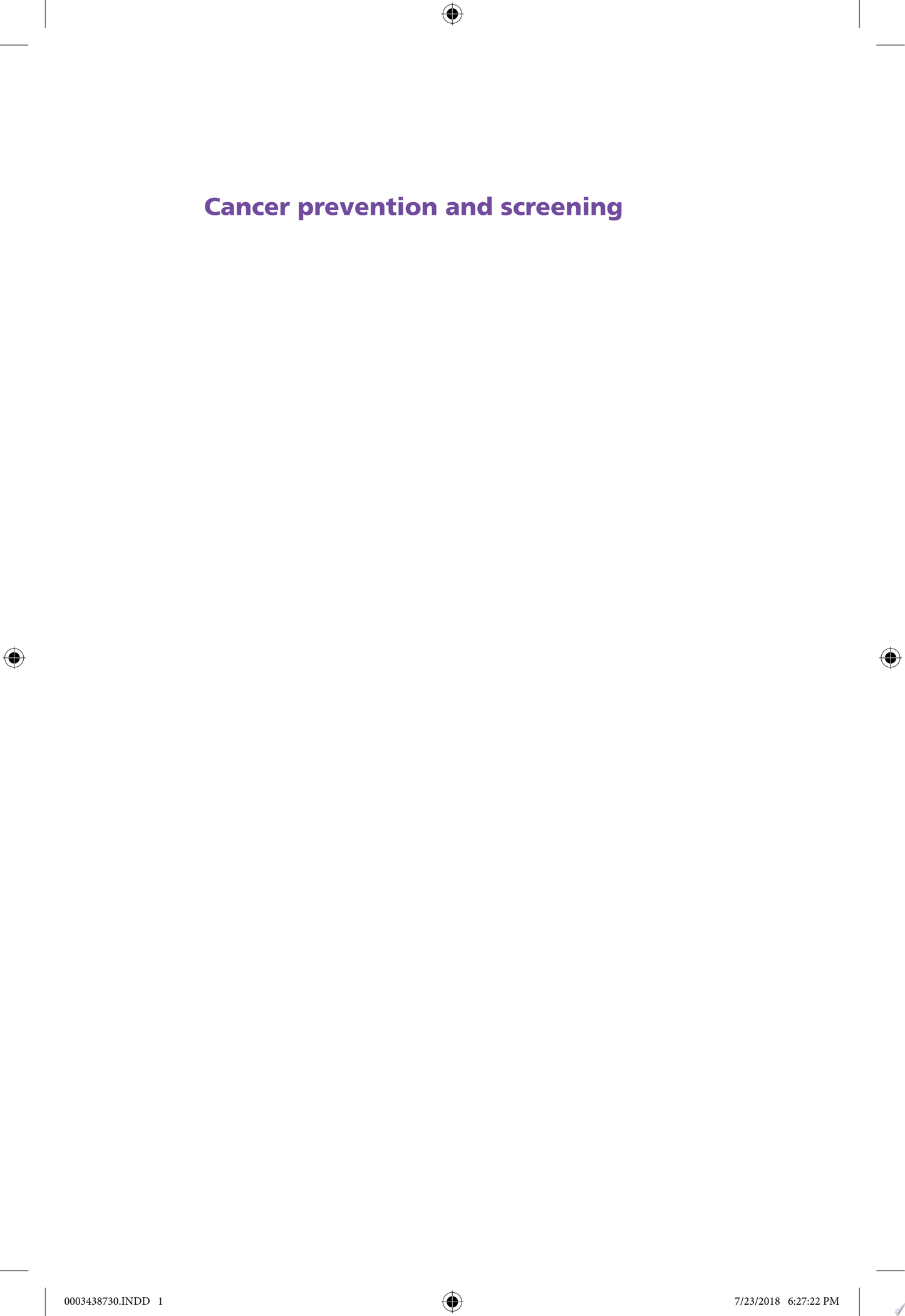 Cancer Prevention and Screening: Concepts, Principles and Controversies