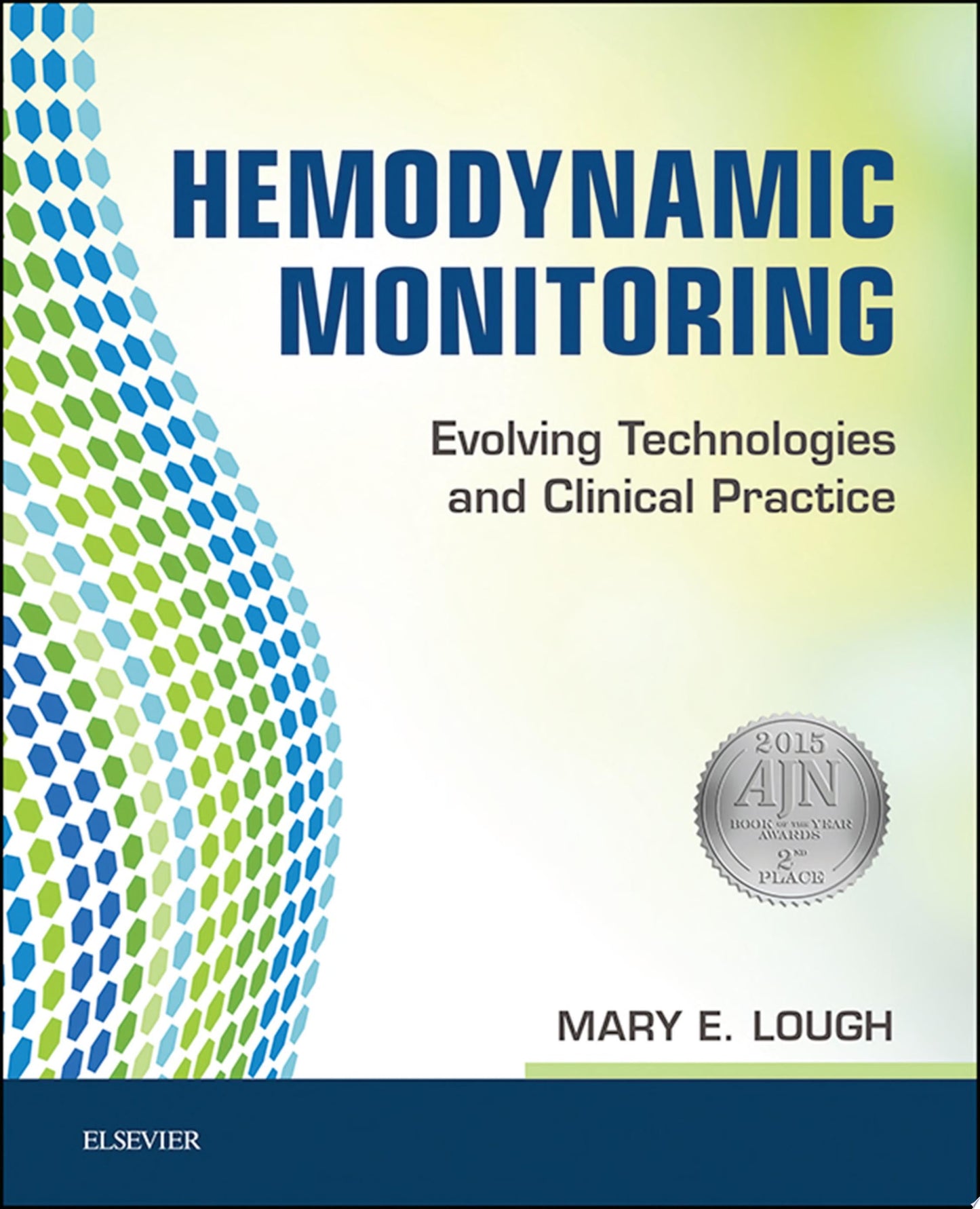 Hemodynamic Monitoring: Evolving Technologies and Clinical Practice