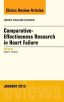 Comparative-Effectiveness Research in Heart Failure, An Issue of Heart Failure Clinics