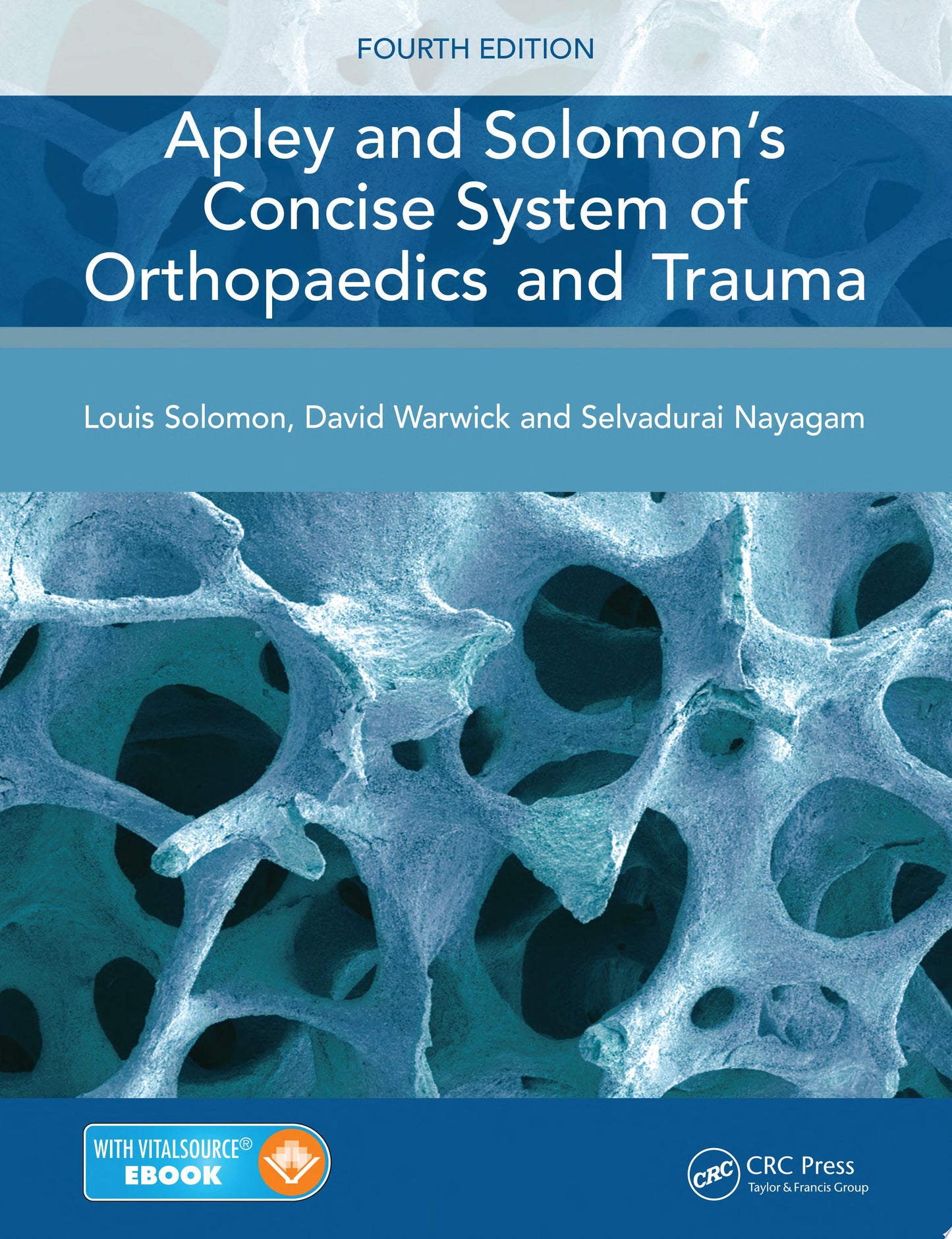 Apley’s Concise System of Orthopaedics and Fractures, Third Edition