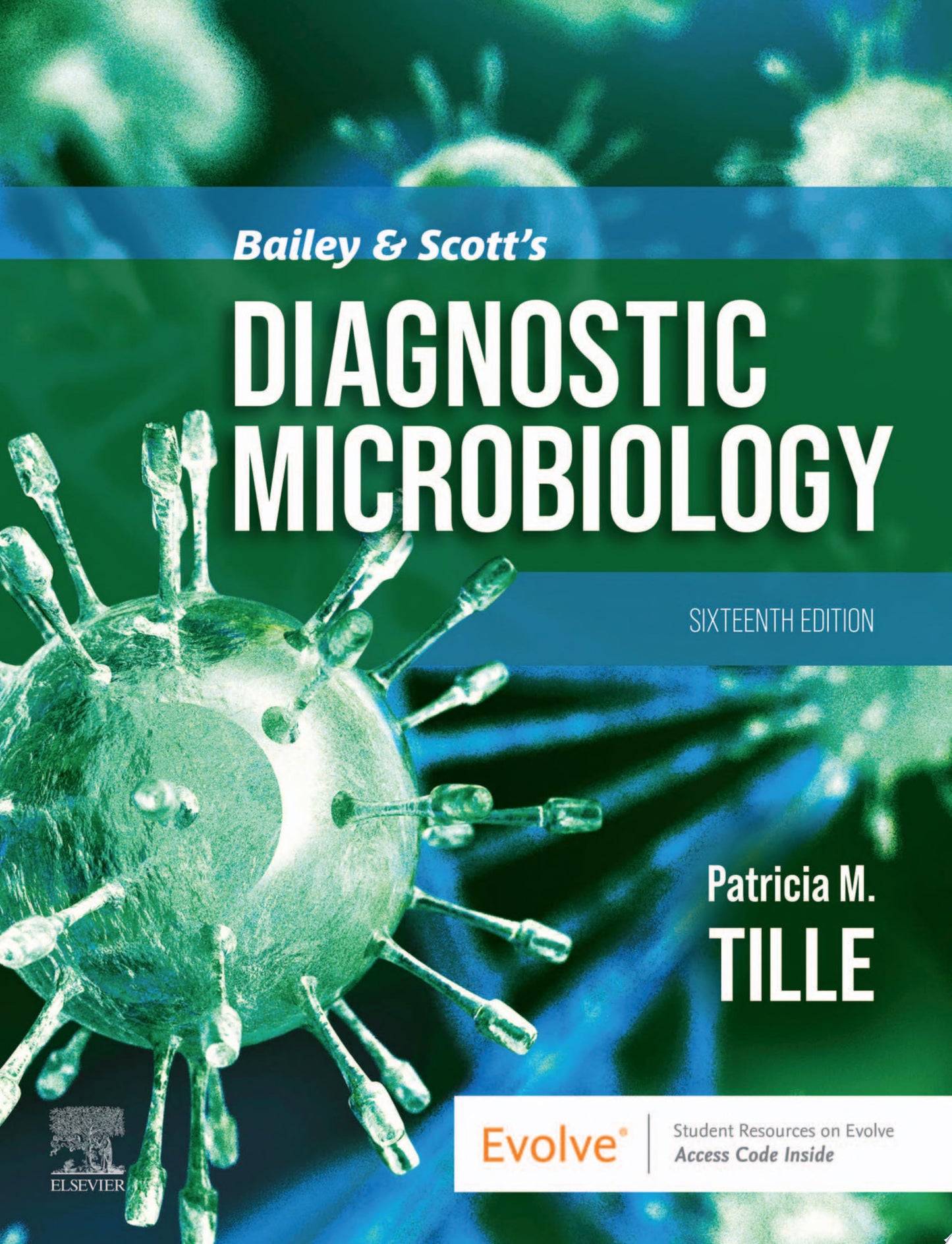 Bailey & Scott's Diagnostic Microbiology, 16th Edition