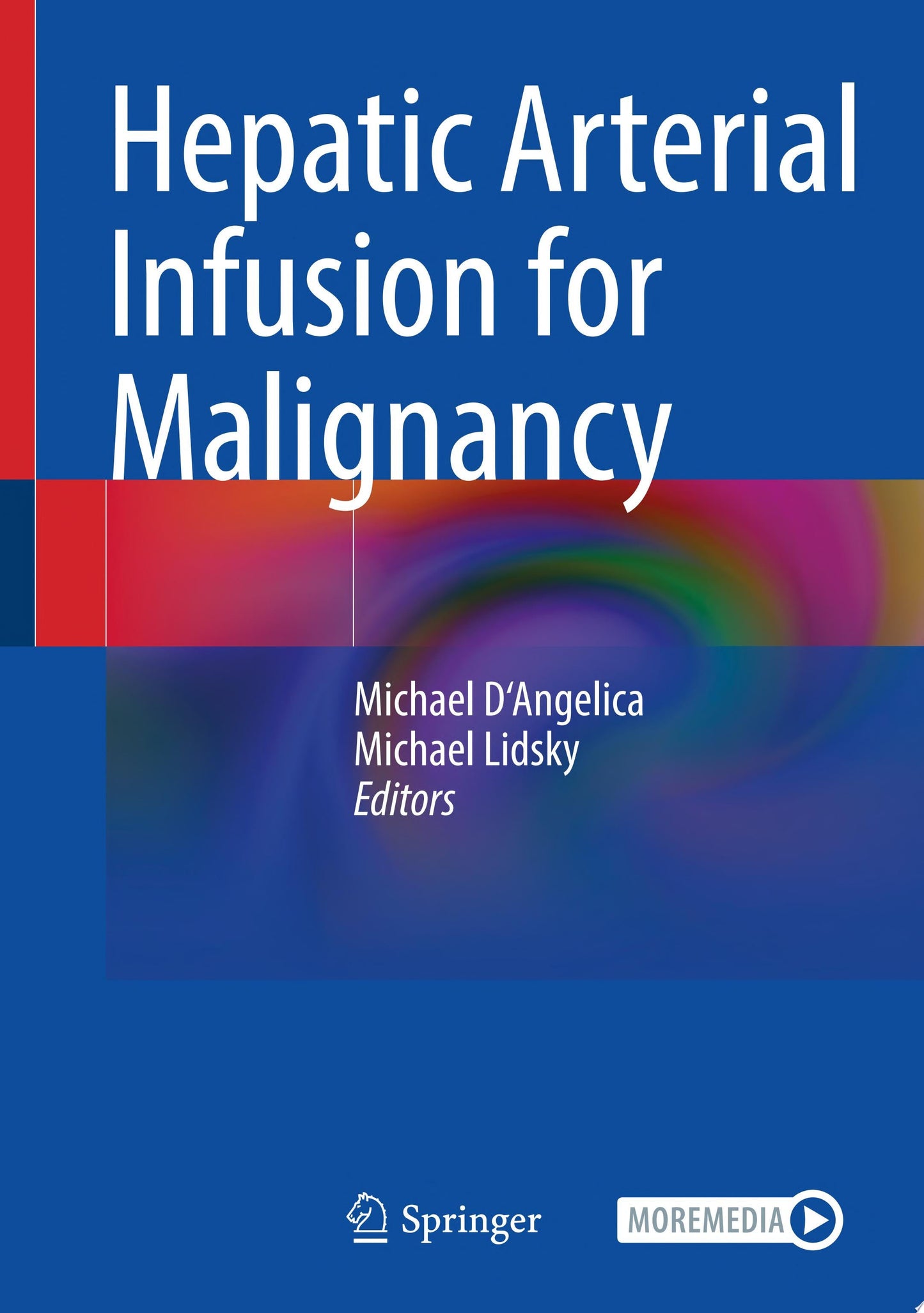 Hepatic Arterial Infusion for Malignancy