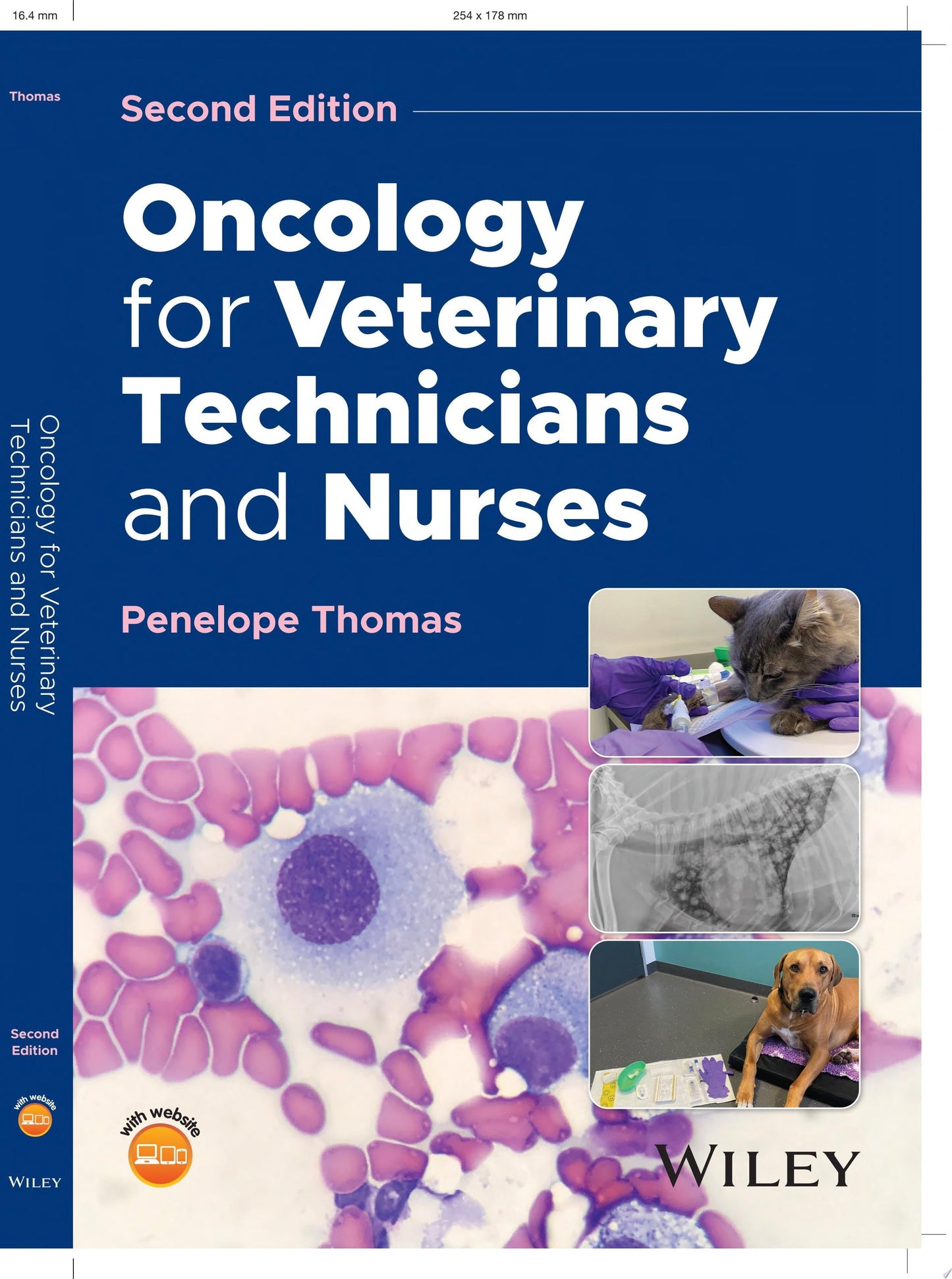 Oncology for Veterinary Technicians and Nurses, 2nd Edition