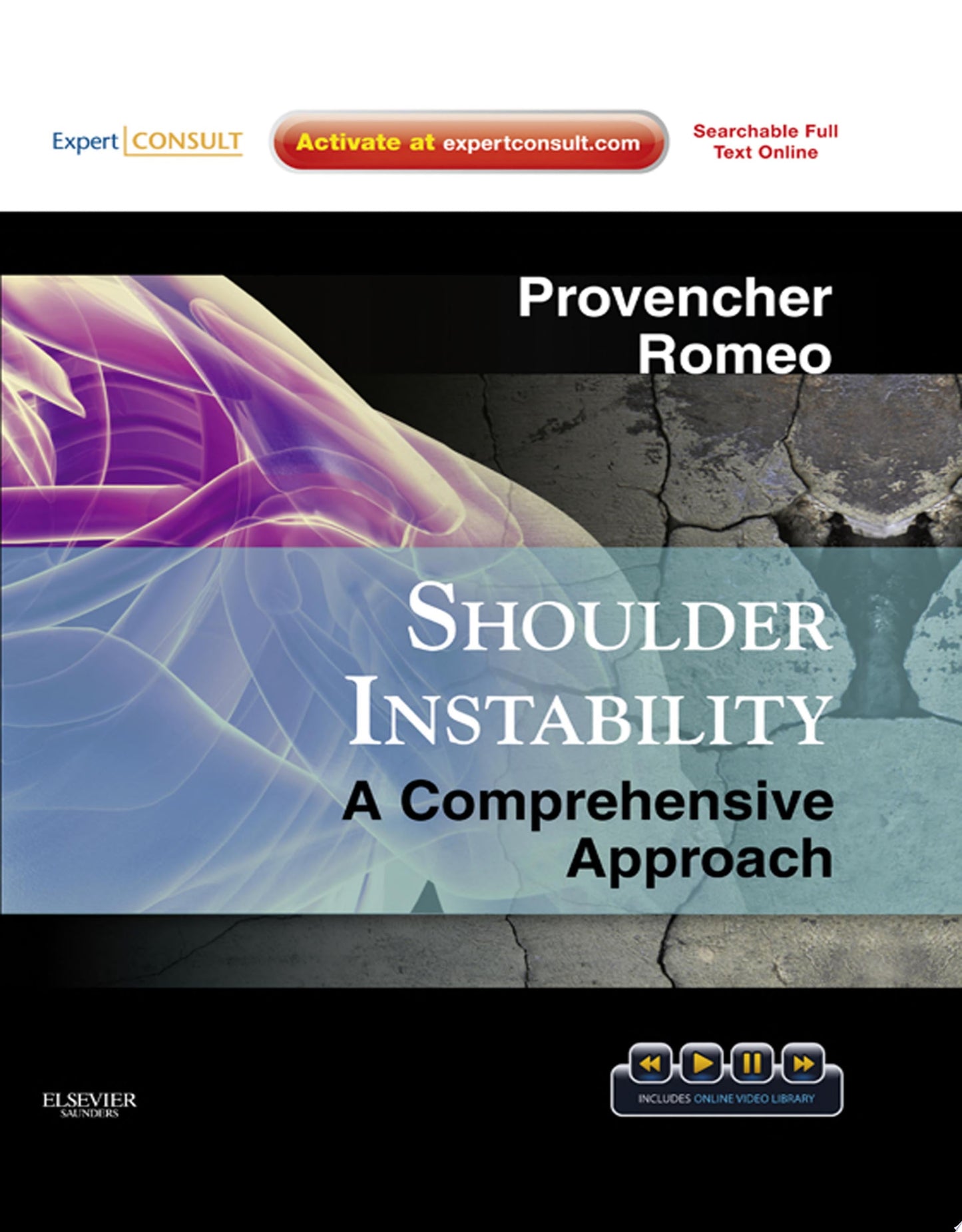 Shoulder Instability: A Comprehensive Approach (ORIGINAL PDF from Publisher)