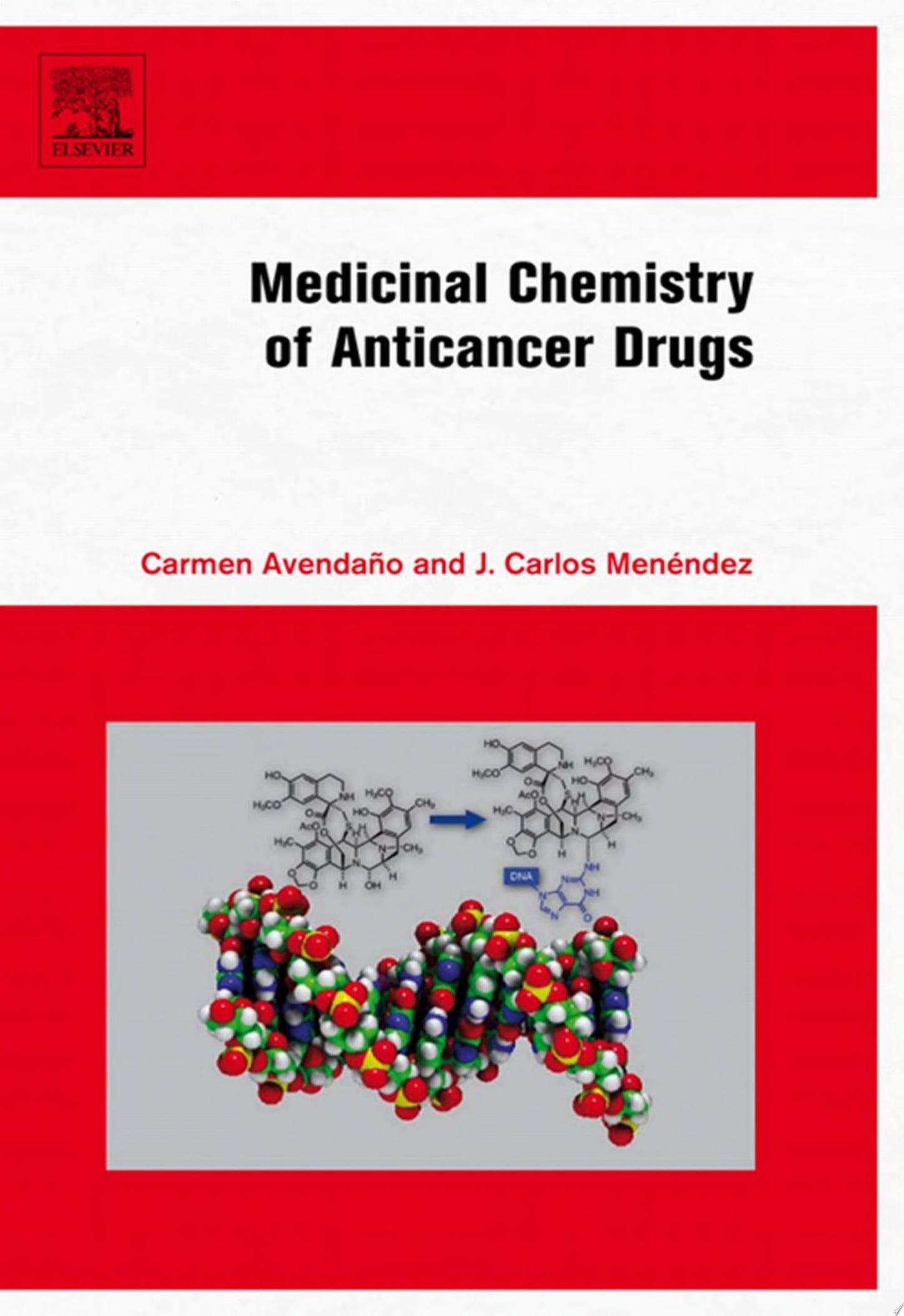 Medicinal Chemistry of Anticancer Drugs, 3rd Edition