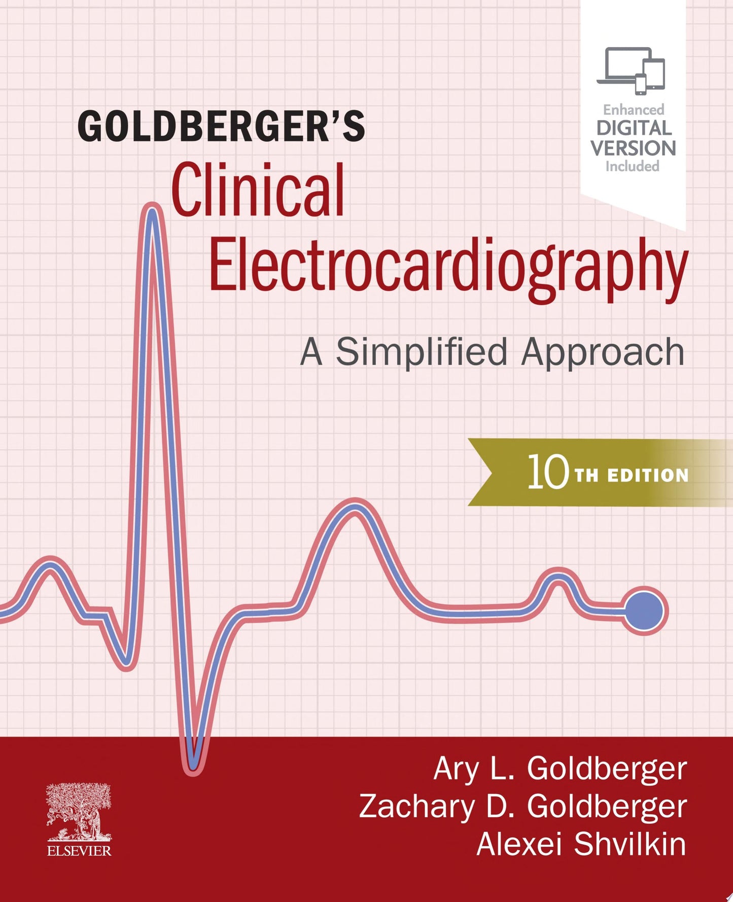 Goldberger’s Clinical Electrocardiography: A Simplified Approach, 10th Edition