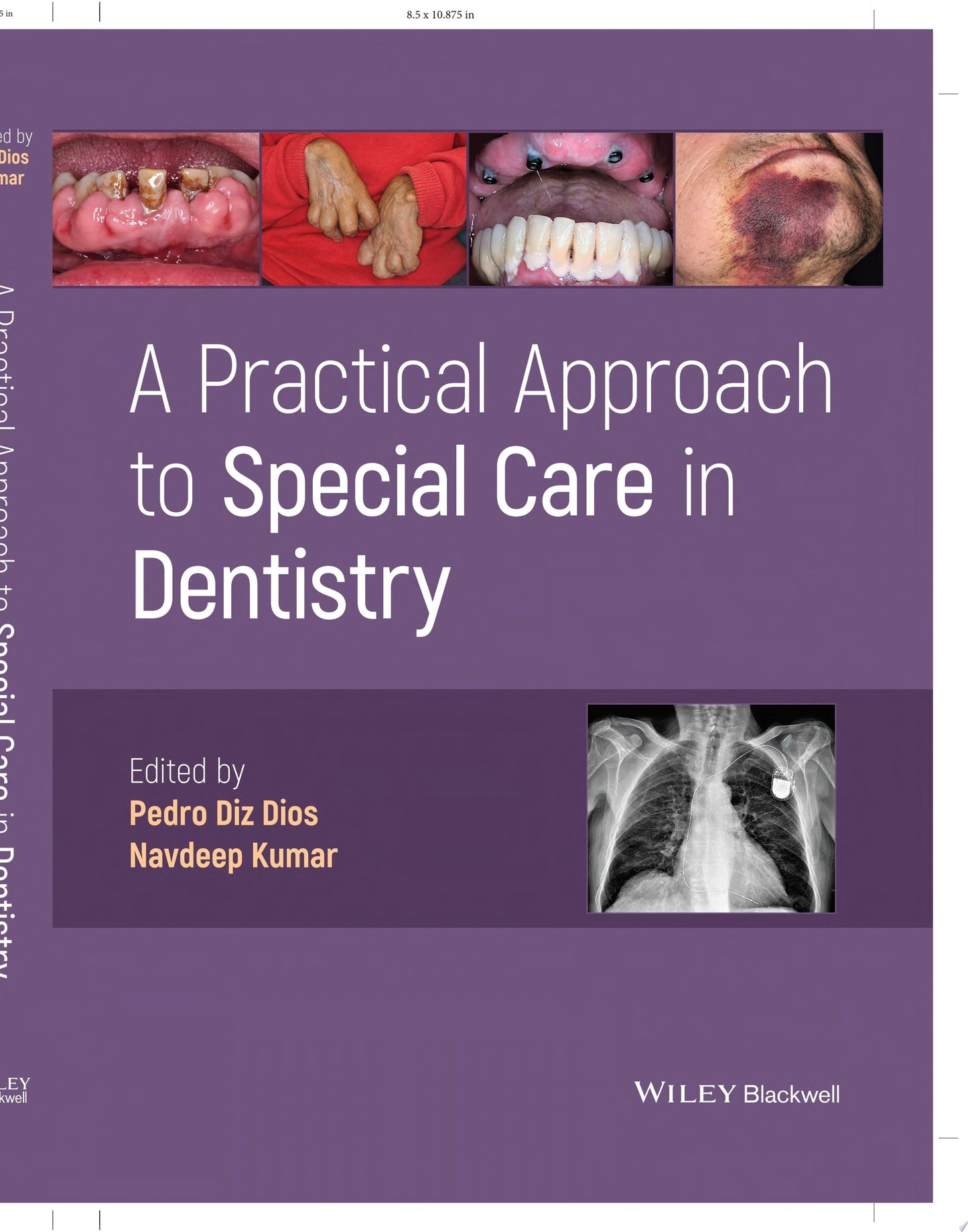 A Practical Approach to Special Care in Dentistry
