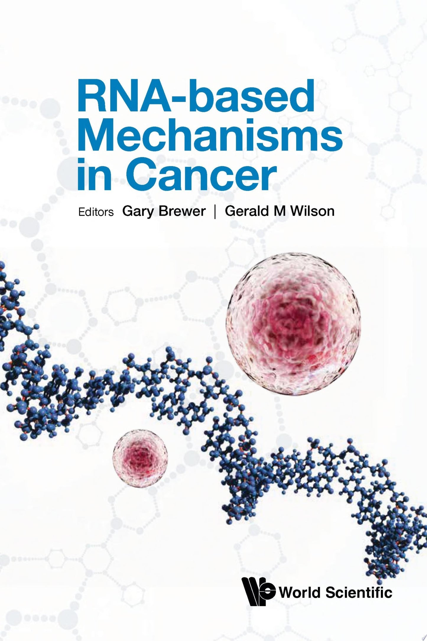 RNA-based Mechanisms In Cancer