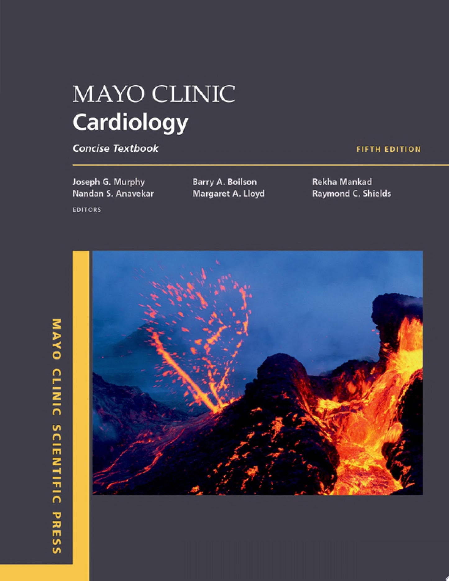 Mayo Clinic Cardiology: Concise Textbook, 5th edition