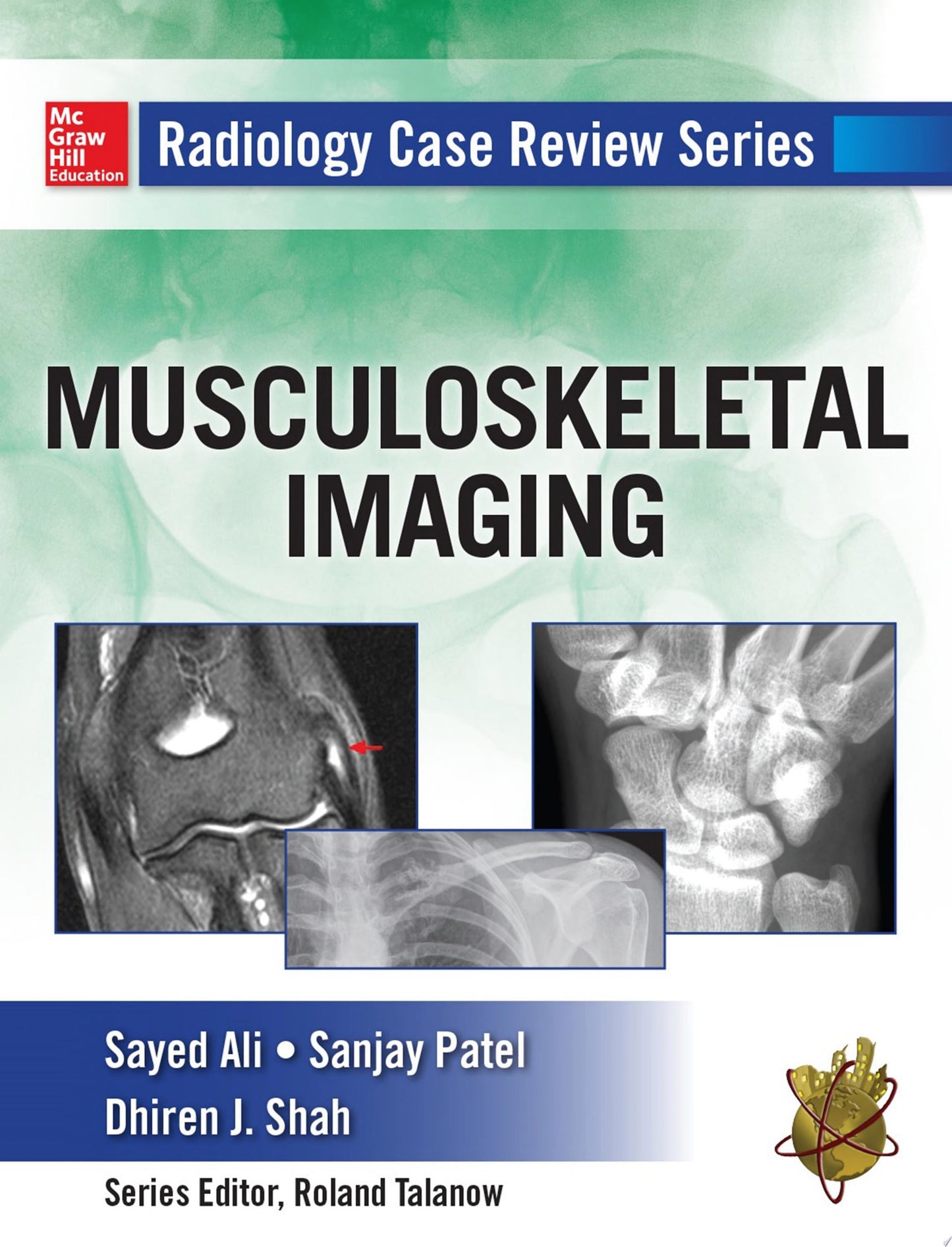 Radiology Case Review Series: Musculoskeletal Imaging (ORIGINAL PDF from Publisher)