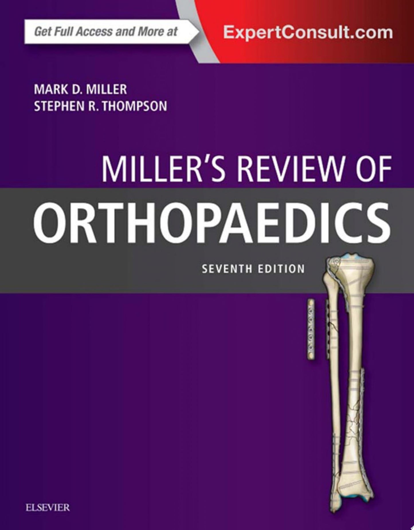 Miller’s Review of Orthopaedics, 7th Edition (ORIGINAL PDF from Publisher)