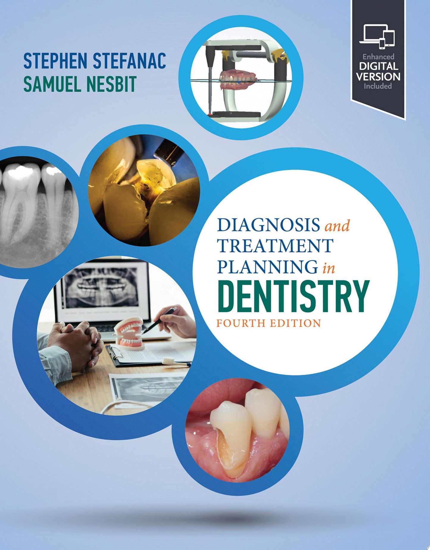 Diagnosis and Treatment Planning in Dentistry - E-Book
