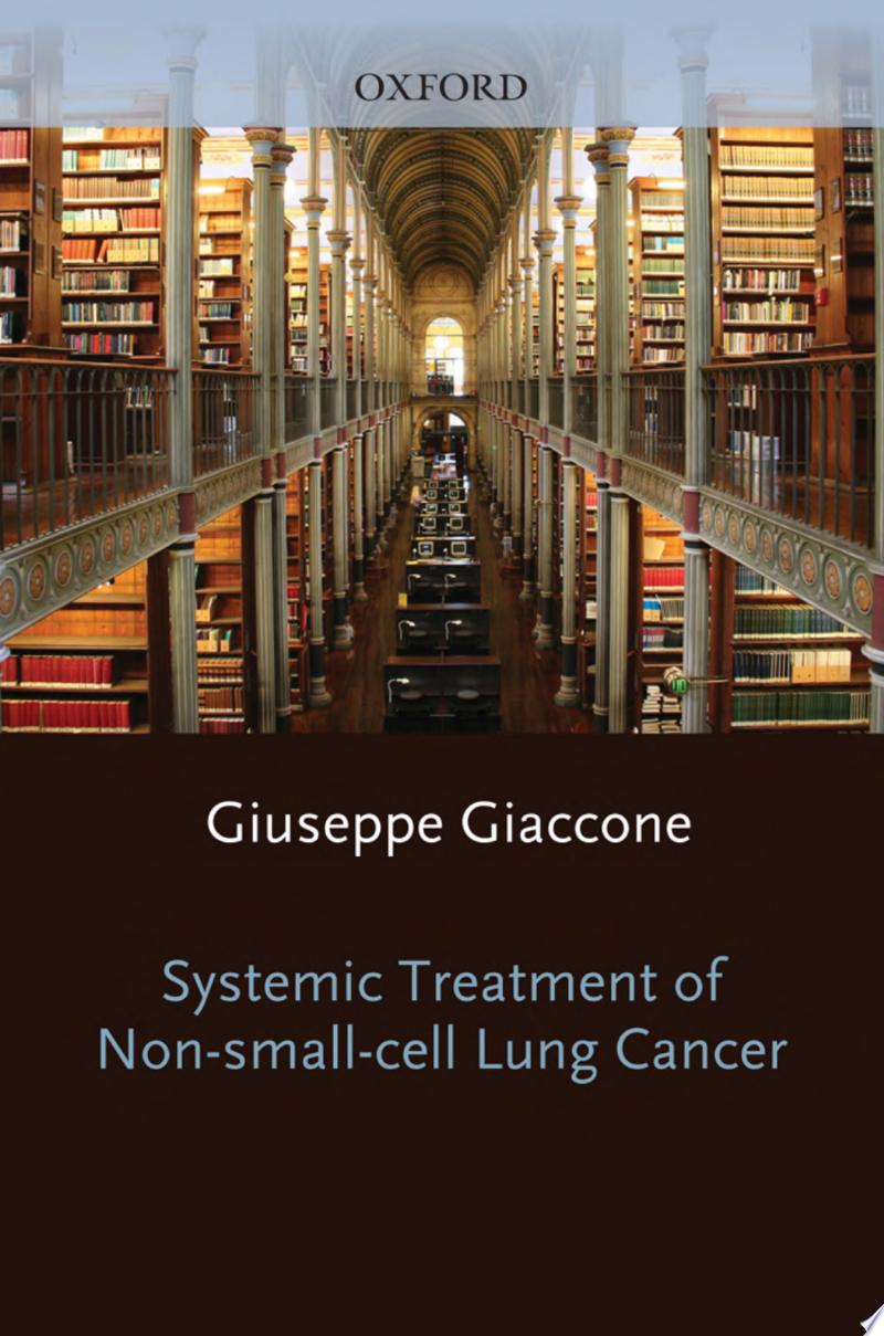 Systemic Treatment of Non-Small Cell Lung Cancer