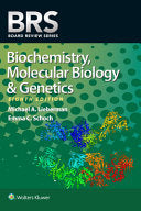 BRS Biochemistry, Molecular Biology, and Genetics, 7th Edition