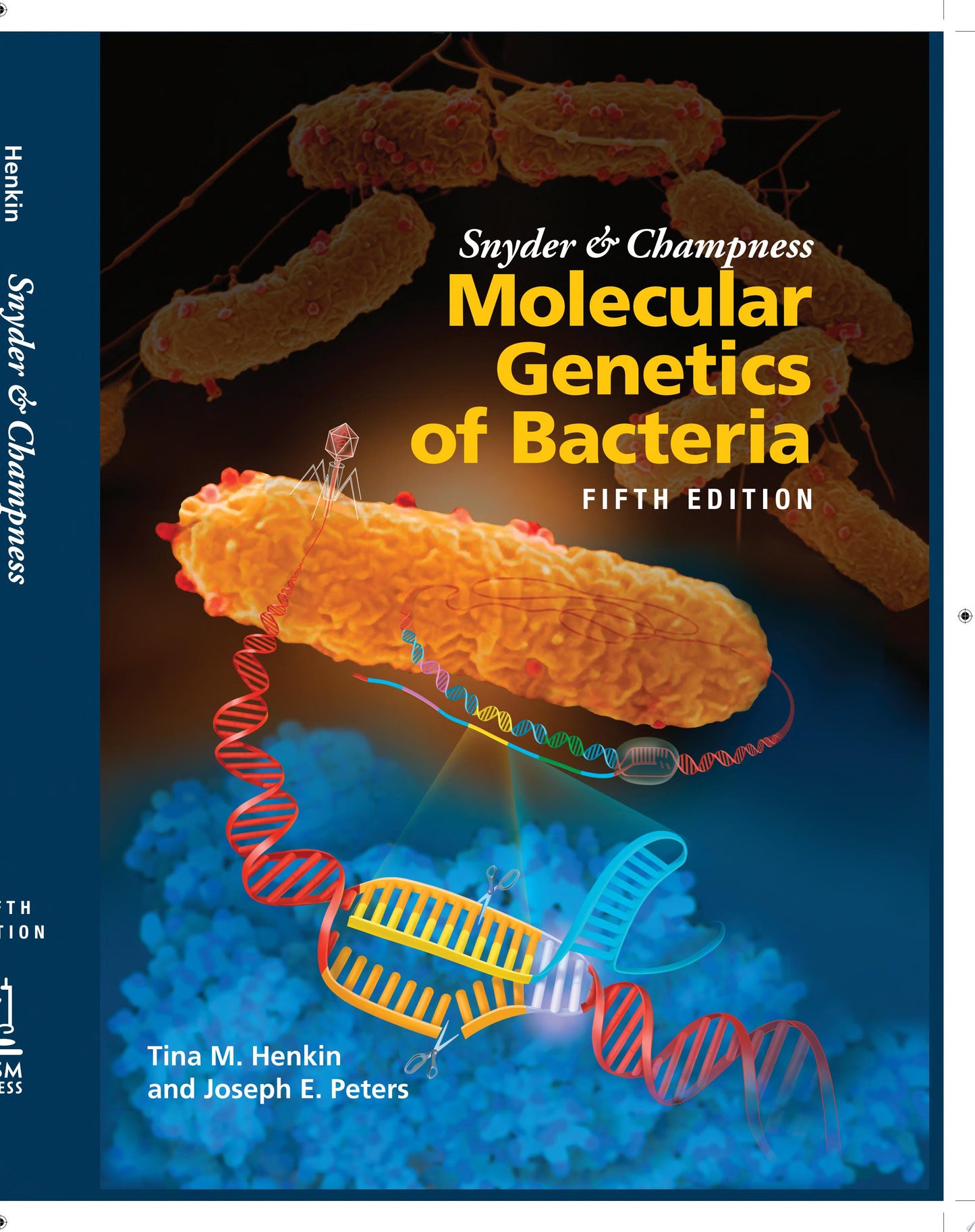 Snyder and Champness Molecular Genetics of Bacteria, 5th Edition