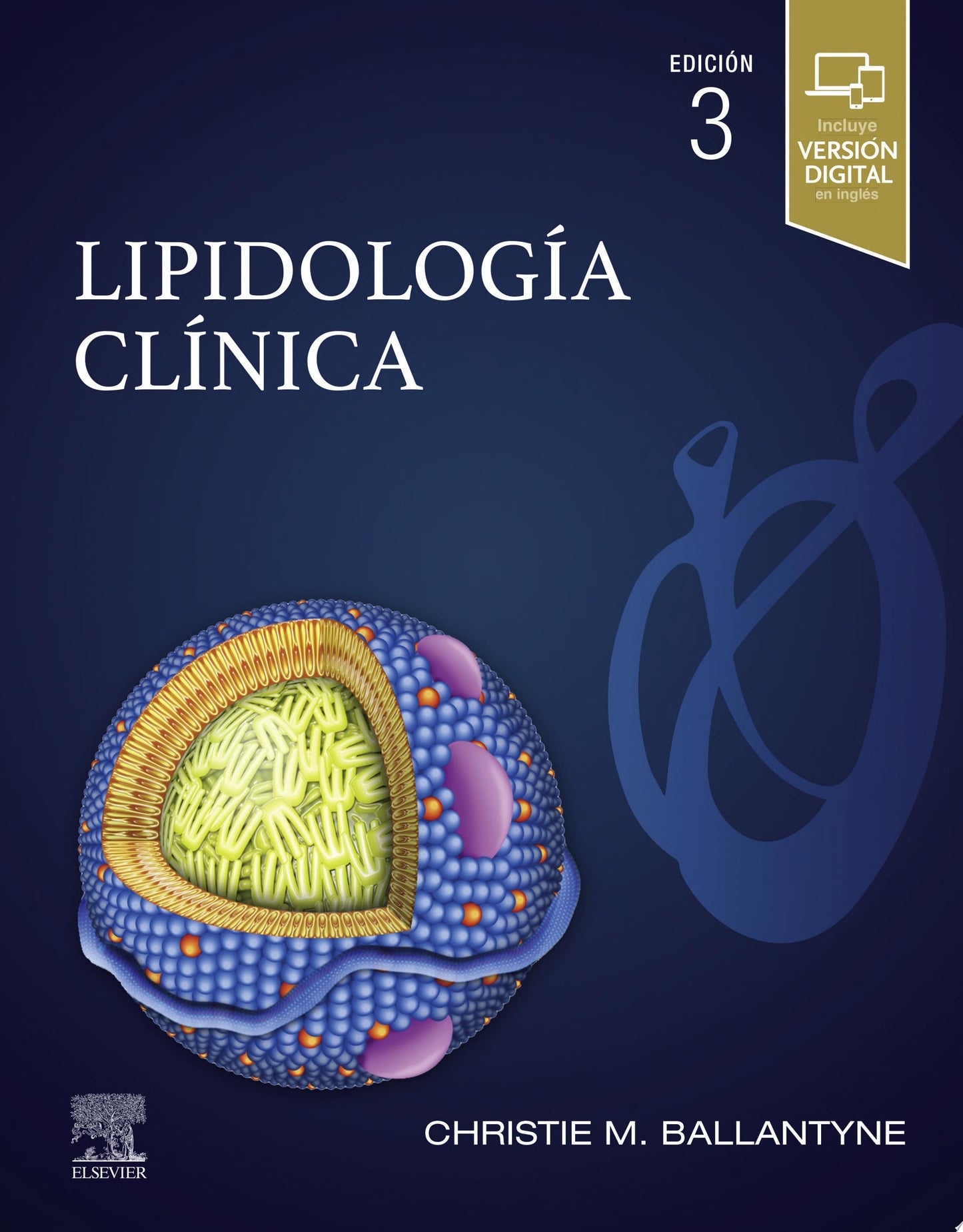 Lipidología clínica , 3rd edition