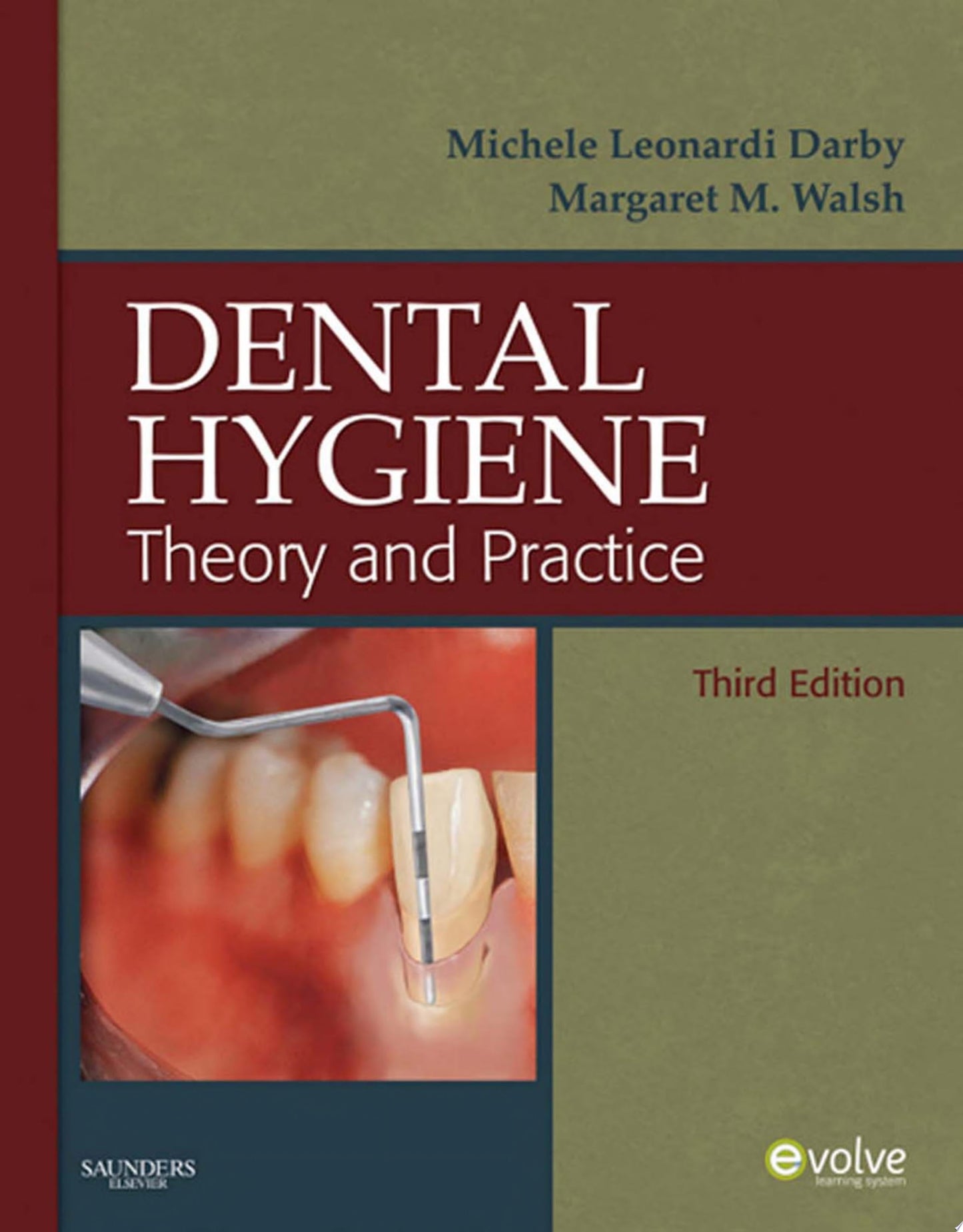 Dental Hygiene - E-Book