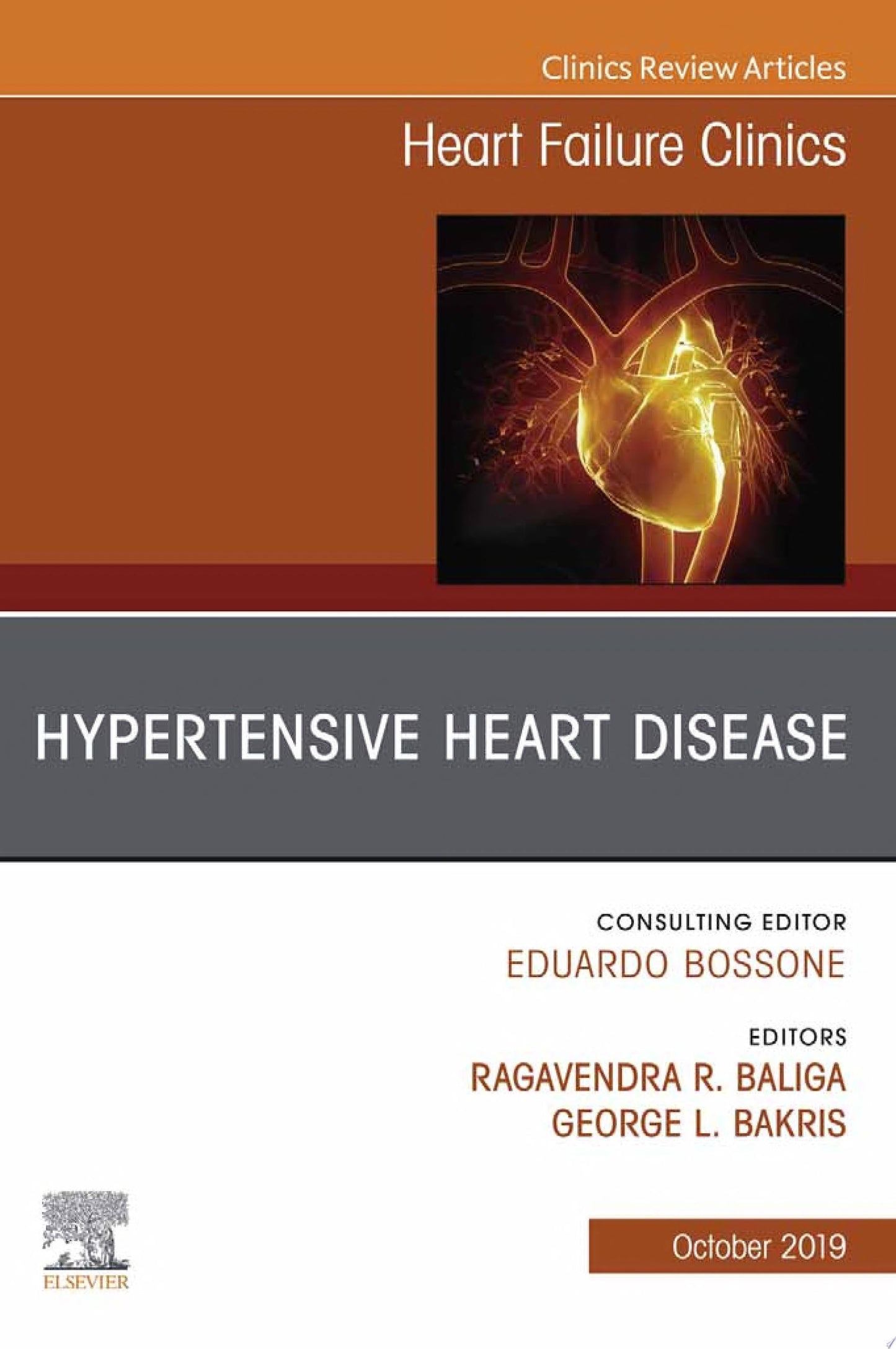 Hypertensive Heart Disease, An Issue of Heart Failure Clinics