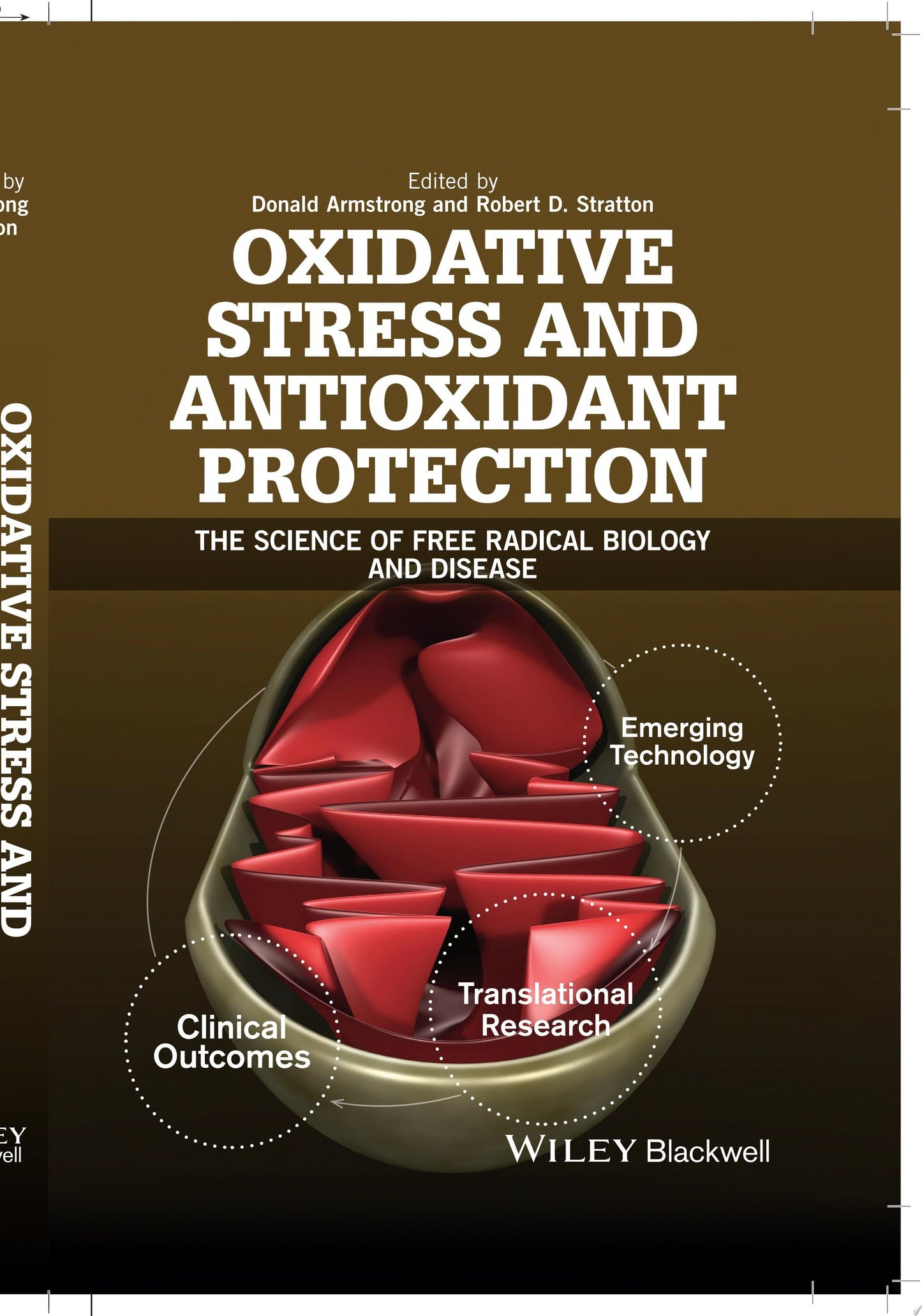 Textbook of Oxidative Stress and Antioxidant Protection: The Science of Free Radical Biology and Disease