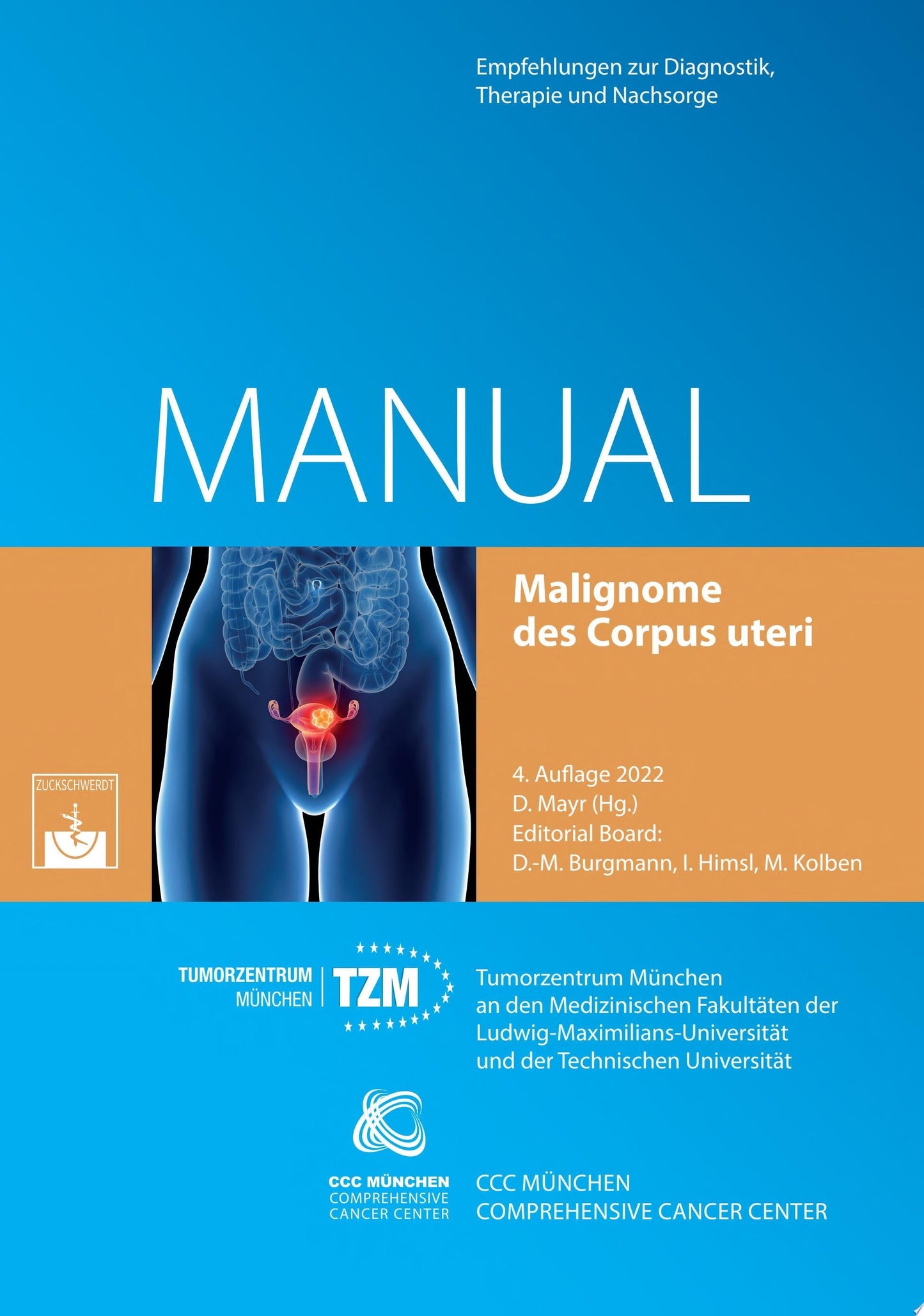 Malignome des Corpus uteri: Empfehlungen zur Diagnostik, Therapie und Nachsorge