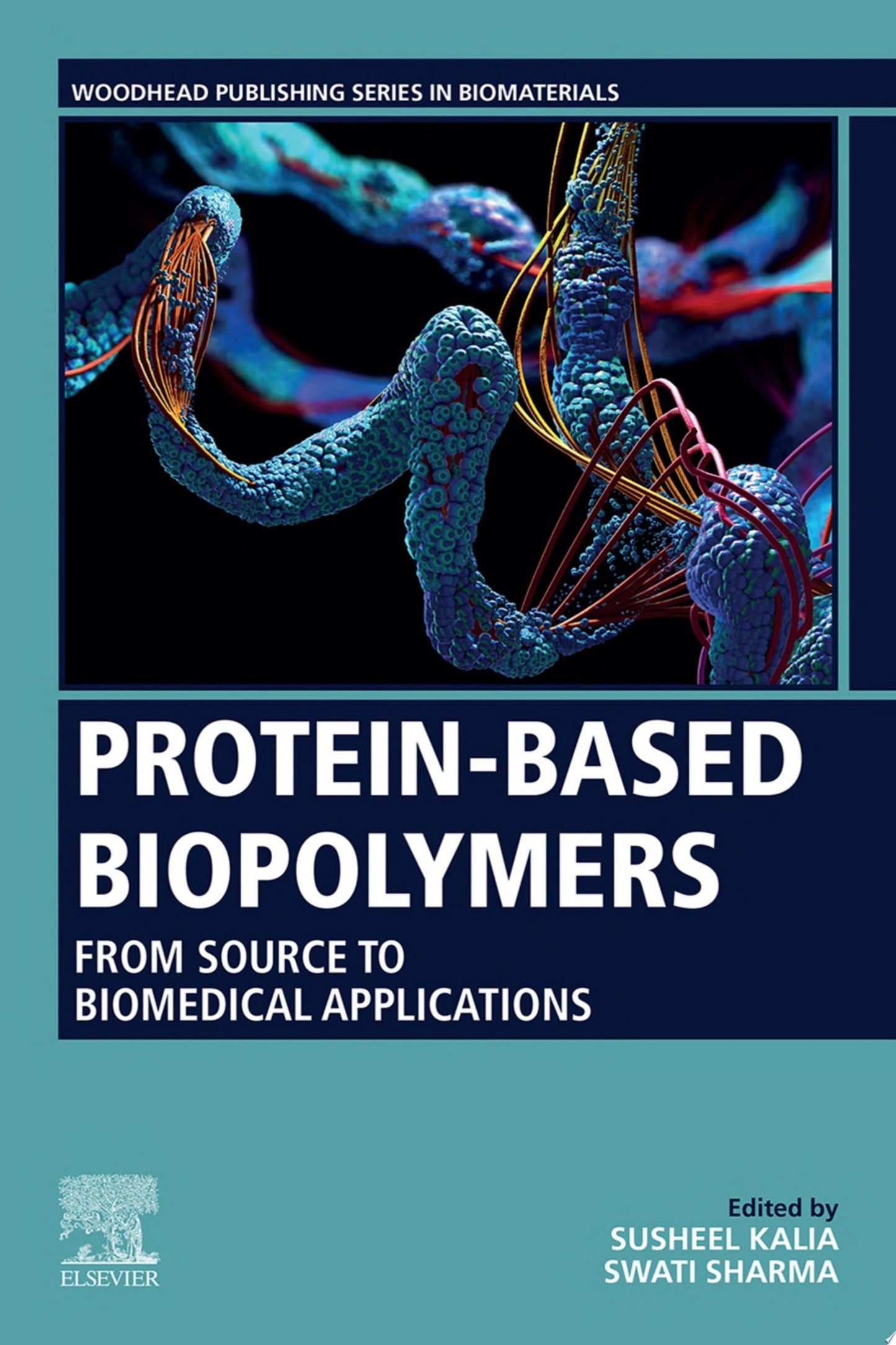 Protein-Based Biopolymers: From Source to Biomedical Applications