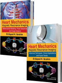 Heart Mechanics: Magnetic Resonance Imaging―Mathematical Modeling, Pulse Sequences, and Image Analysis