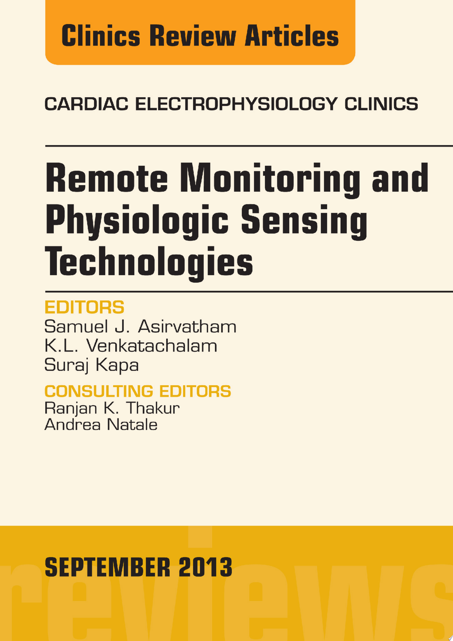 Remote Monitoring and Physiologic Sensing Technologies and Applications