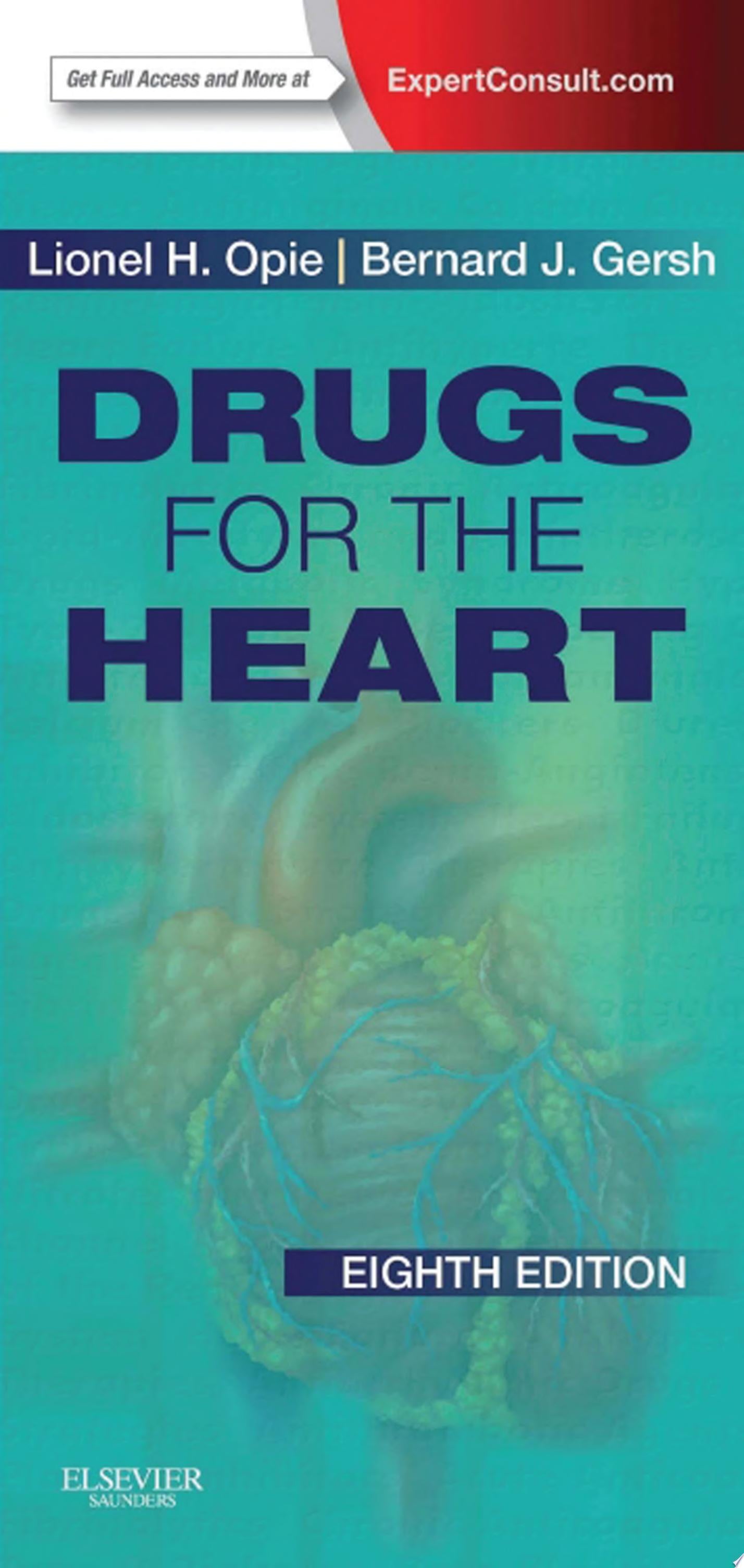 Drugs for the Heart, 8th Edition