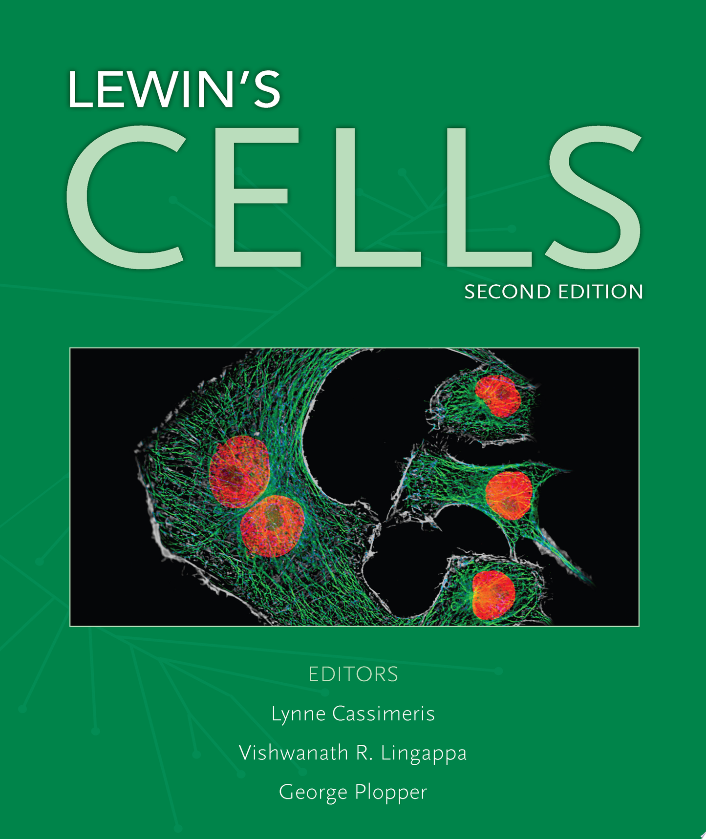 Lewin’s CELLS, 3rd Edition