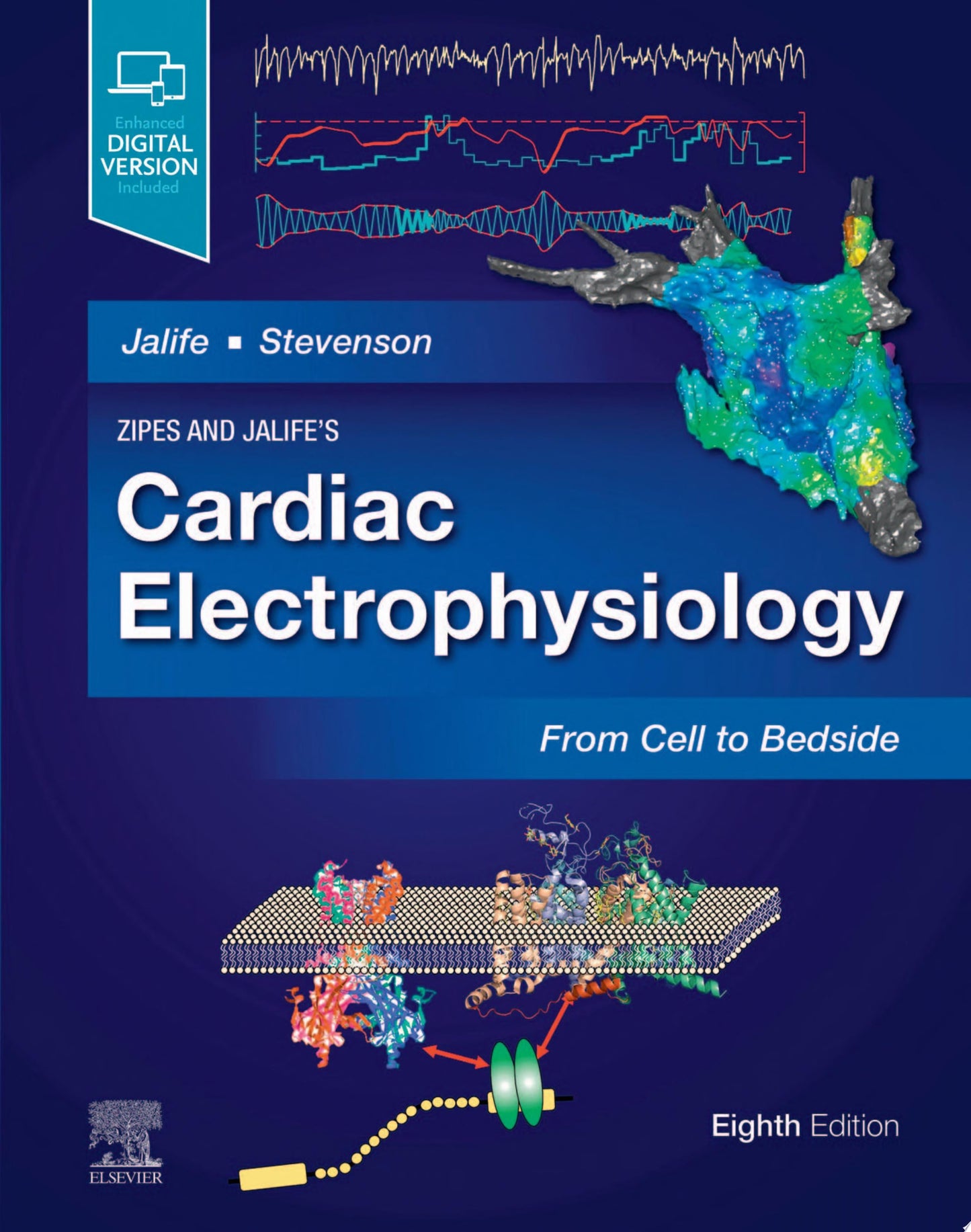 Zipes and Jalife’s Cardiac Electrophysiology: From Cell to Bedside, 8th Edition