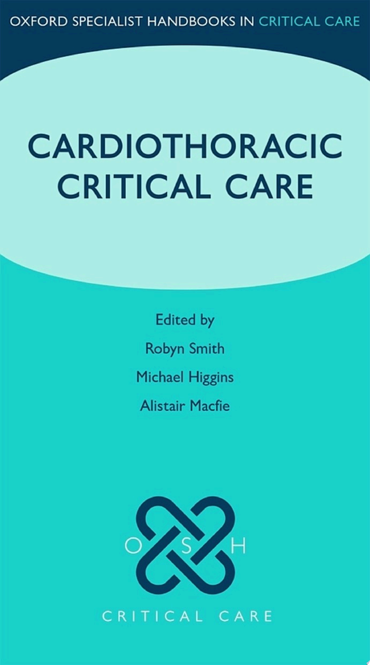 Cardiothoracic Critical Care
