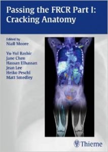 Passing the FRCR Part 1: Cracking Anatomy