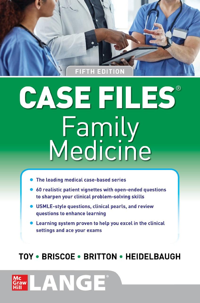 Case Files Family Medicine, 5th edition (ORIGINAL PDF from Publisher)