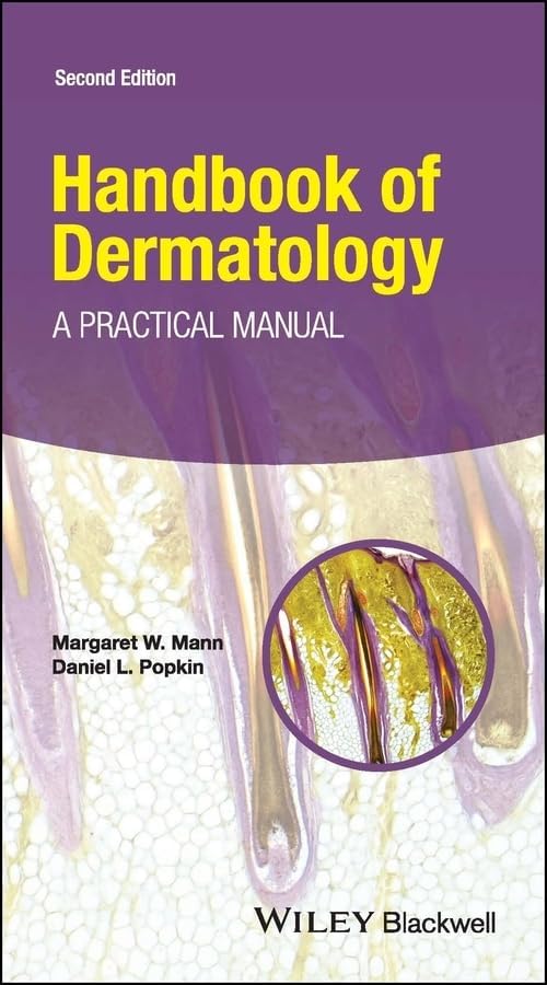 Handbook of Dermatology: A Practical Manual, 2nd Edition